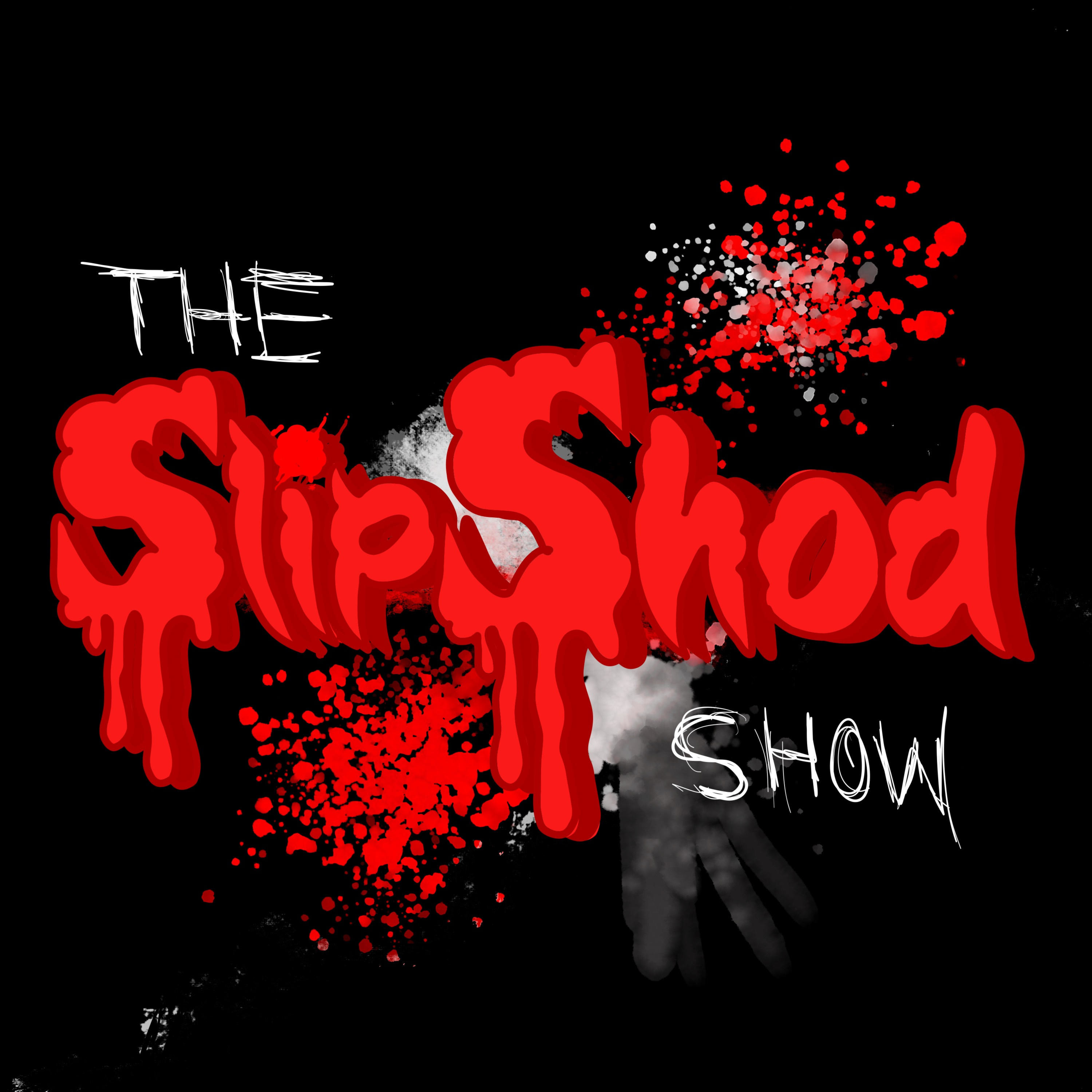 The Slipshod Show