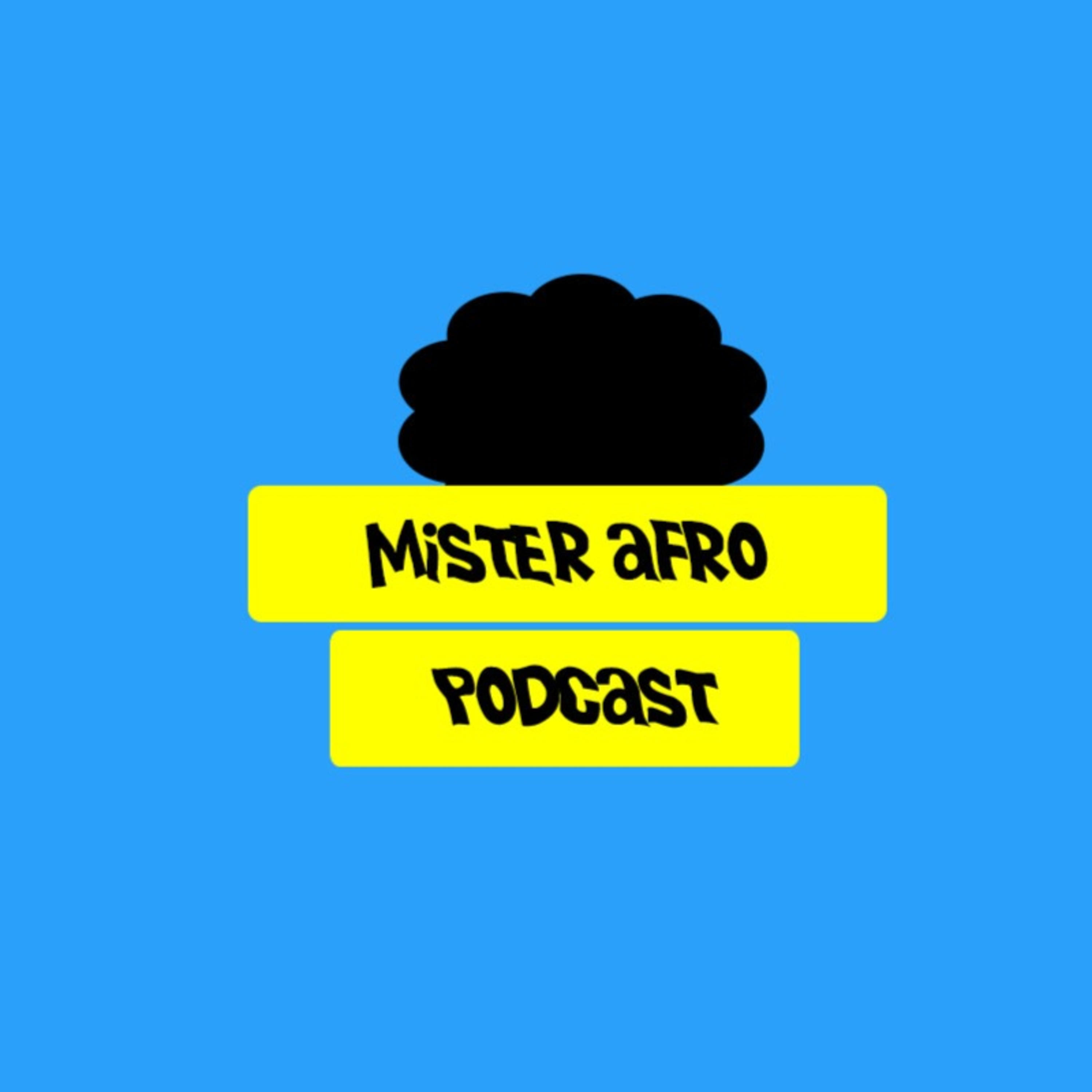 Mister Afro Podcast podcast artwork