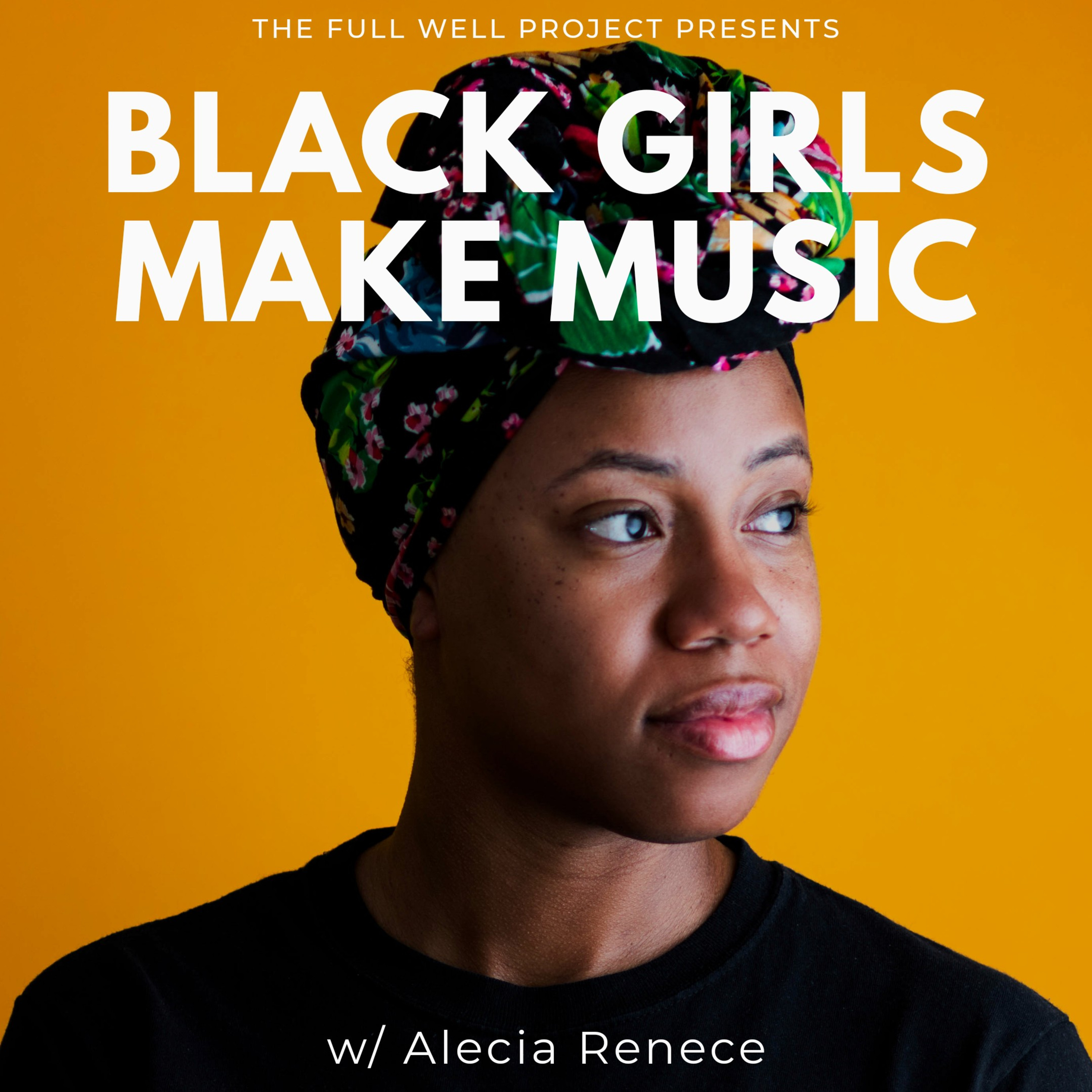 Black Girls Make Music: Black Woman Musician Stories, Singer-Songwriter, Black Independent Artists