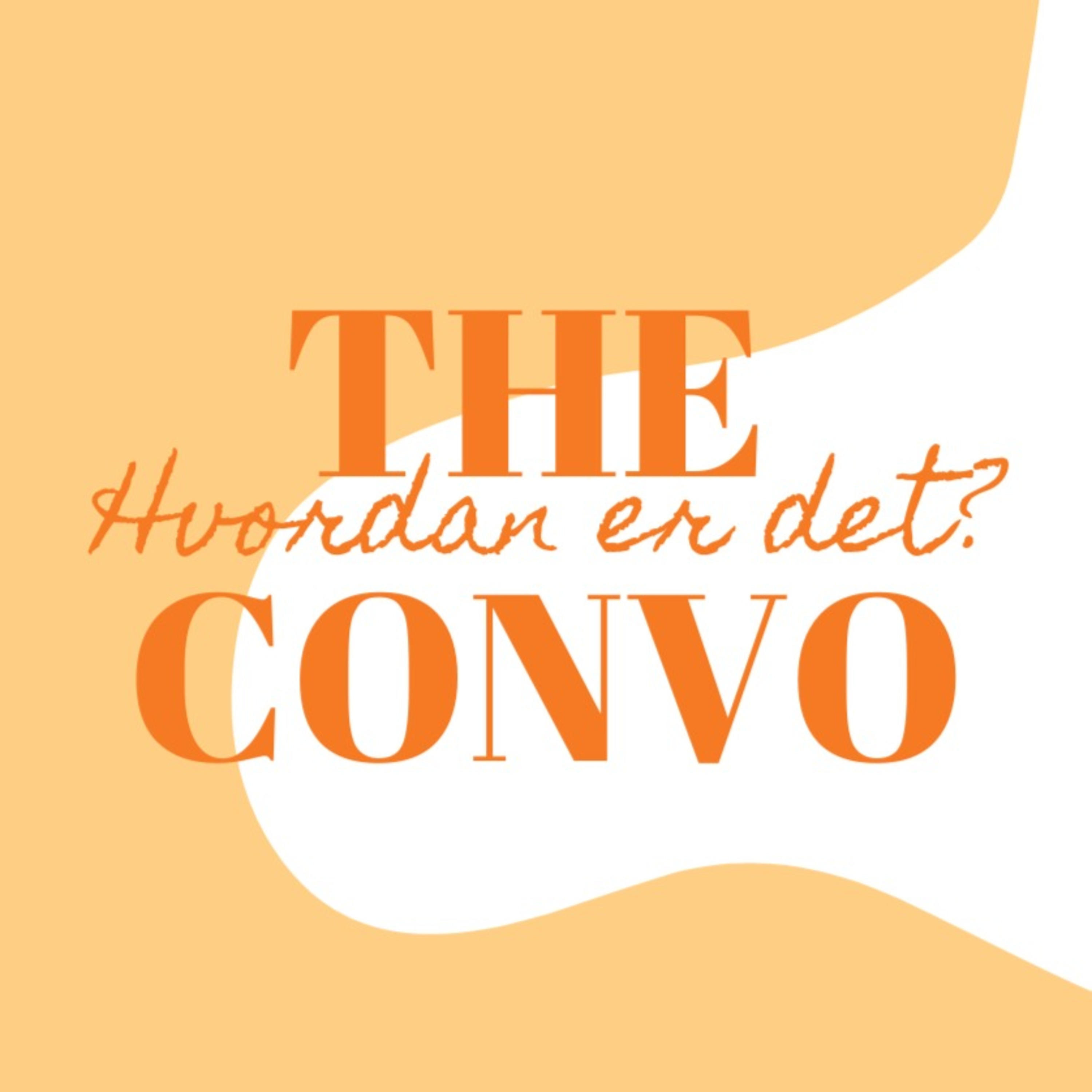 The Convo - Hvordan er det? af Laura Denis