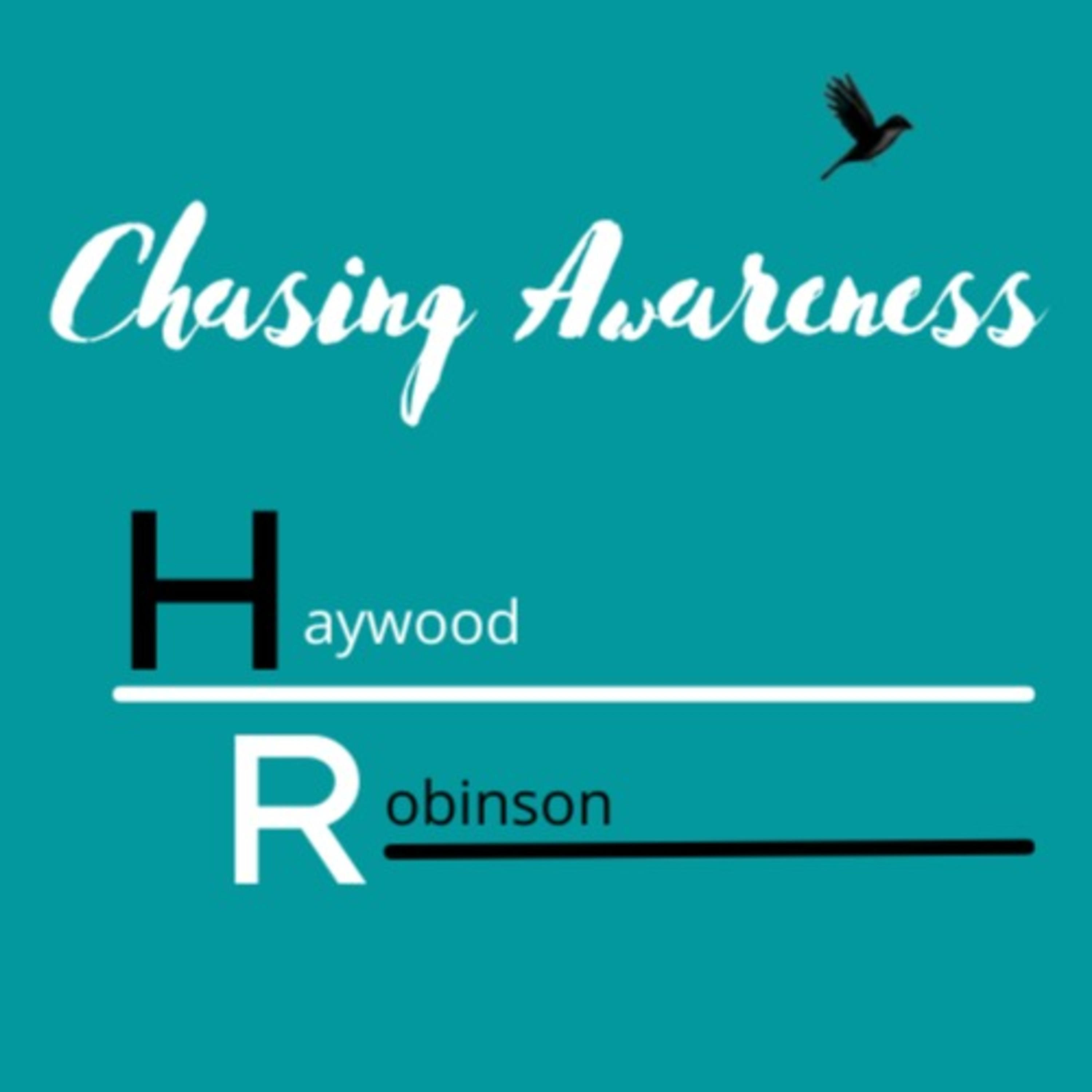 Chasing Awareness