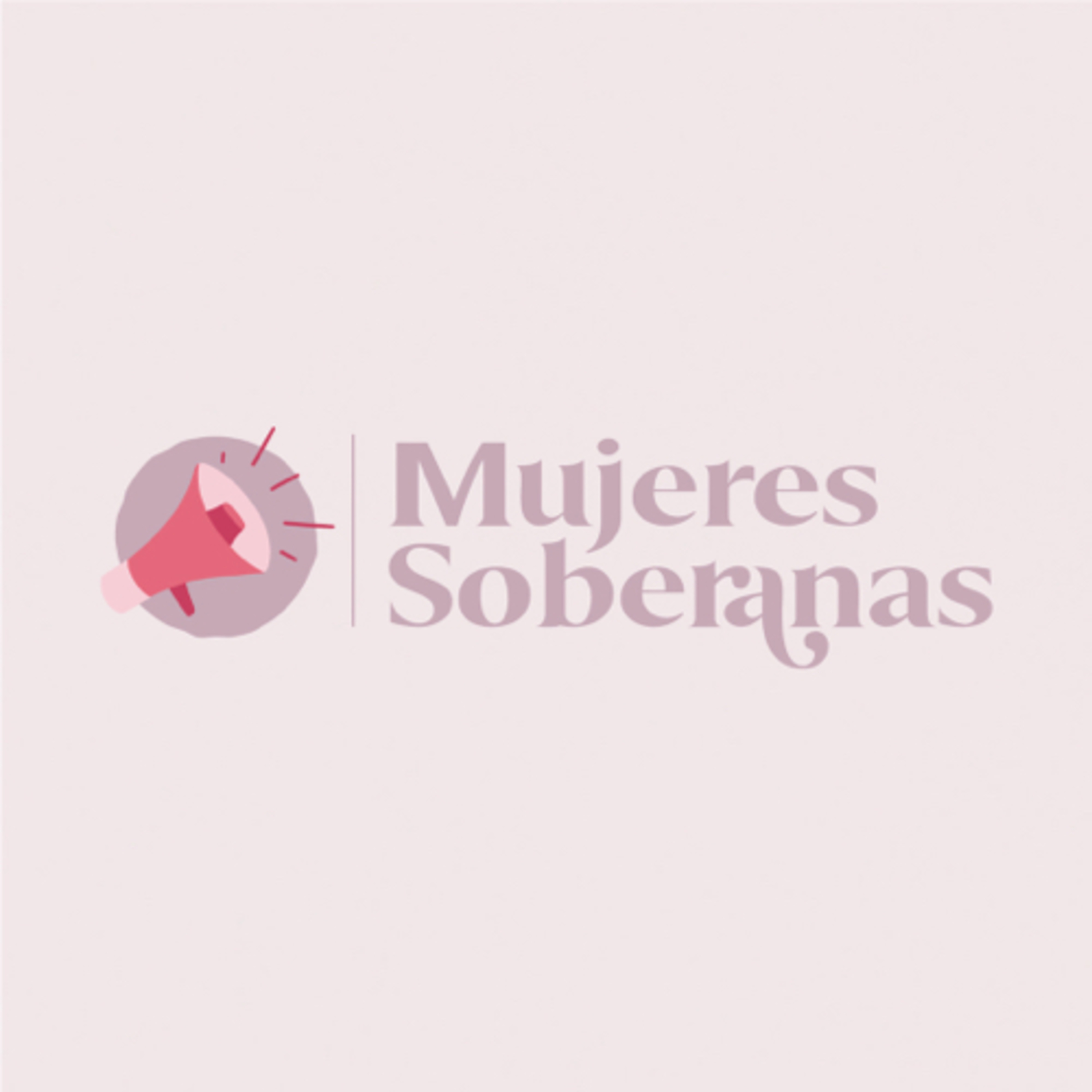 MUJERES SOBERANAS