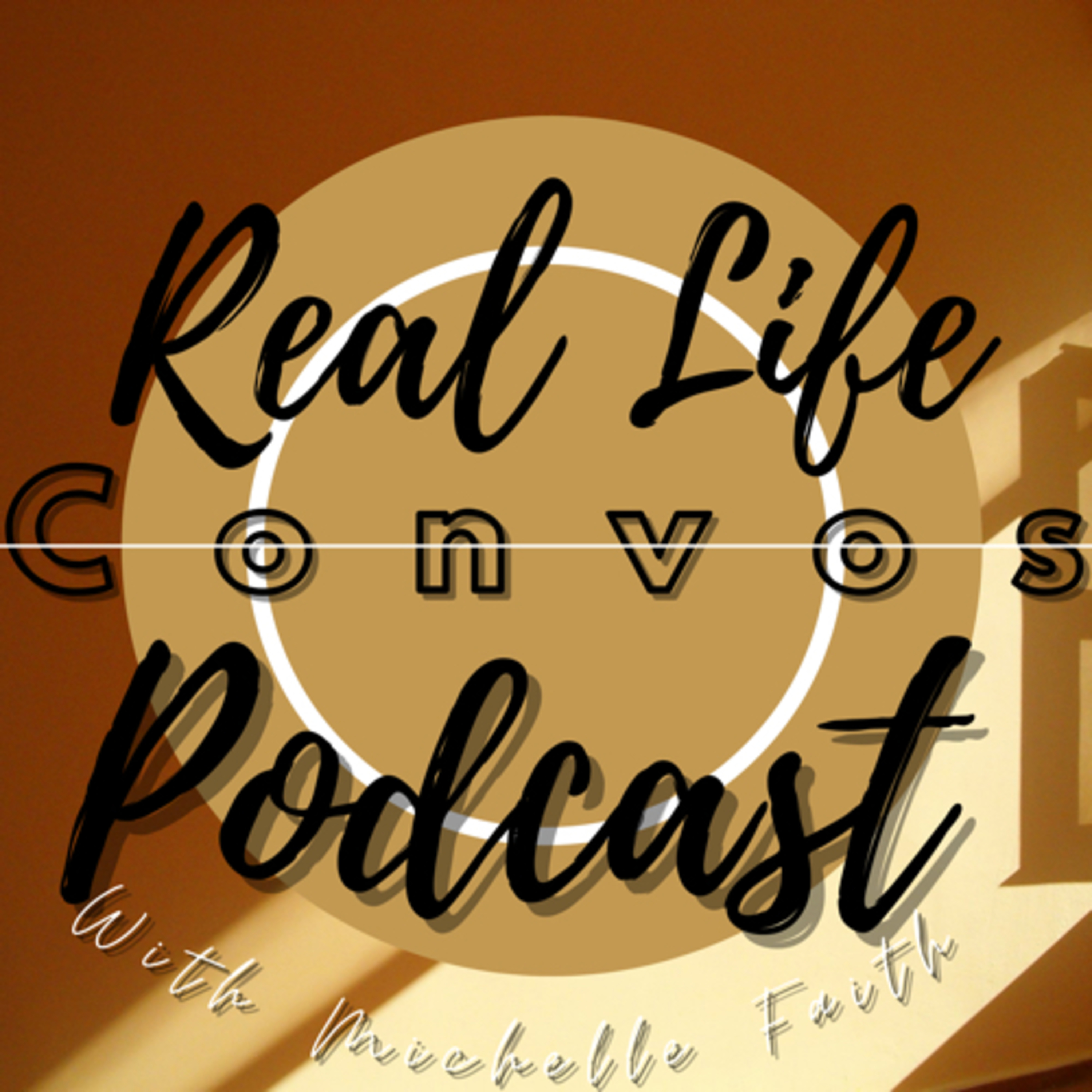 Real Life Convos podcast artwork