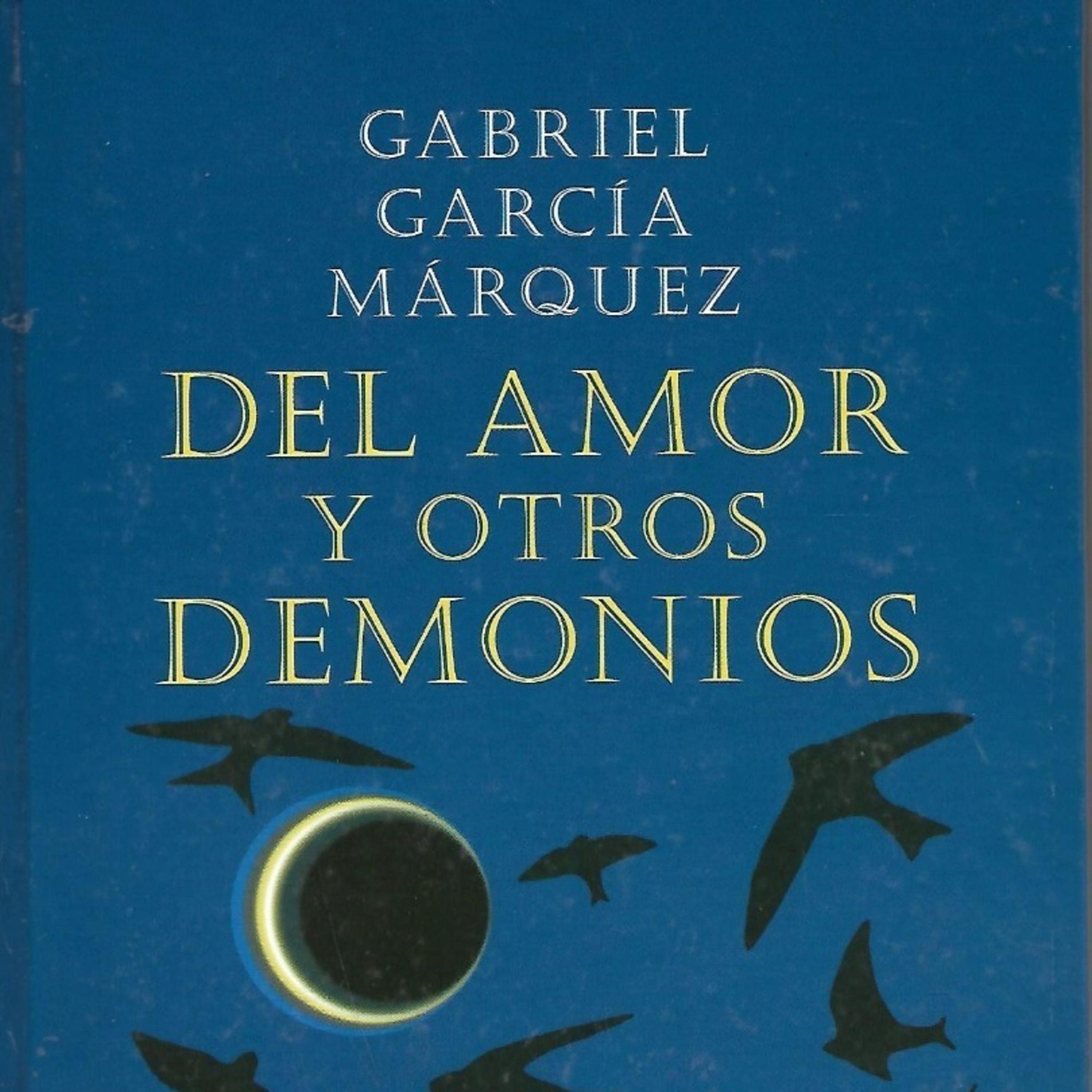 Del Amor y Otros Demonios - Capitulo 1