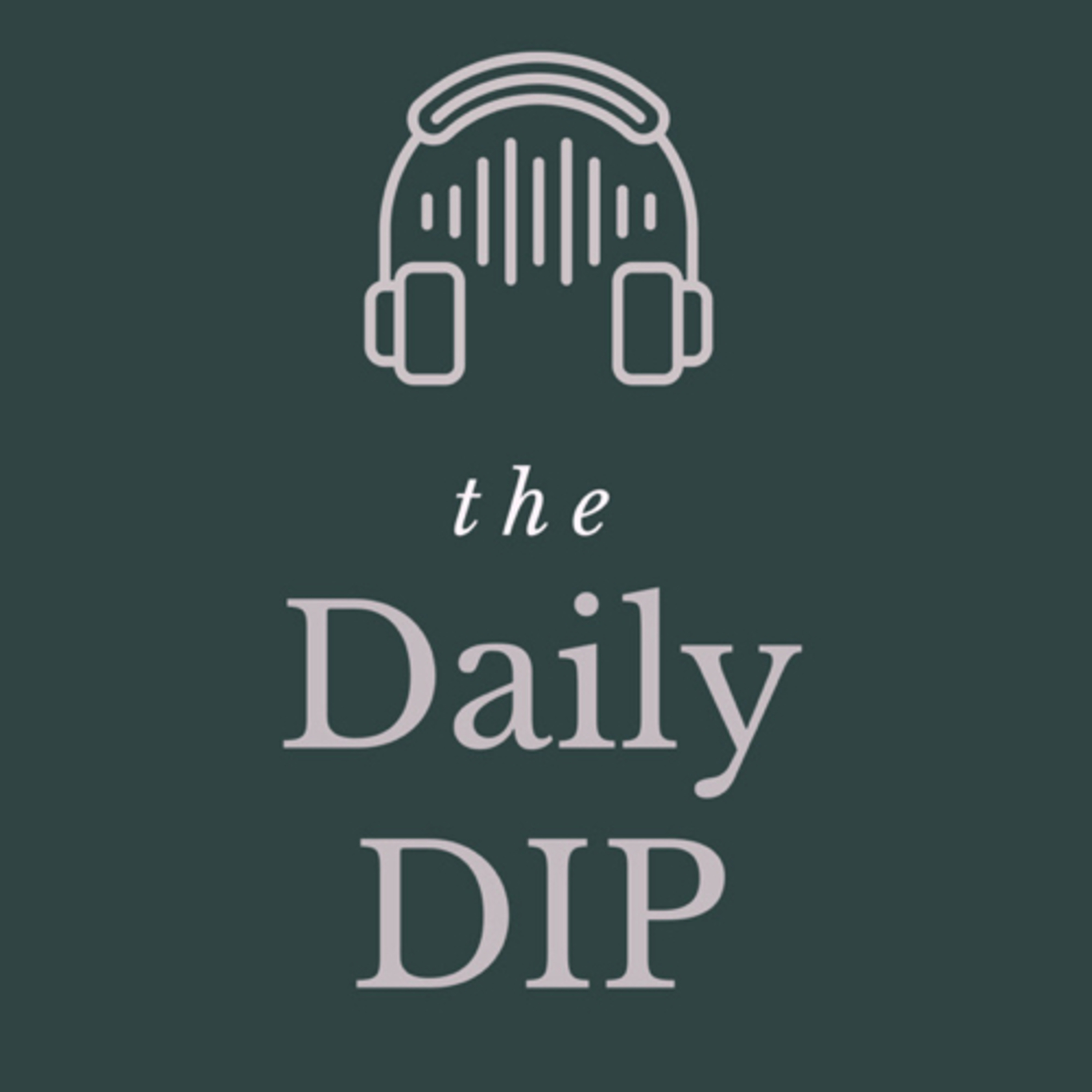 The Daily DIP