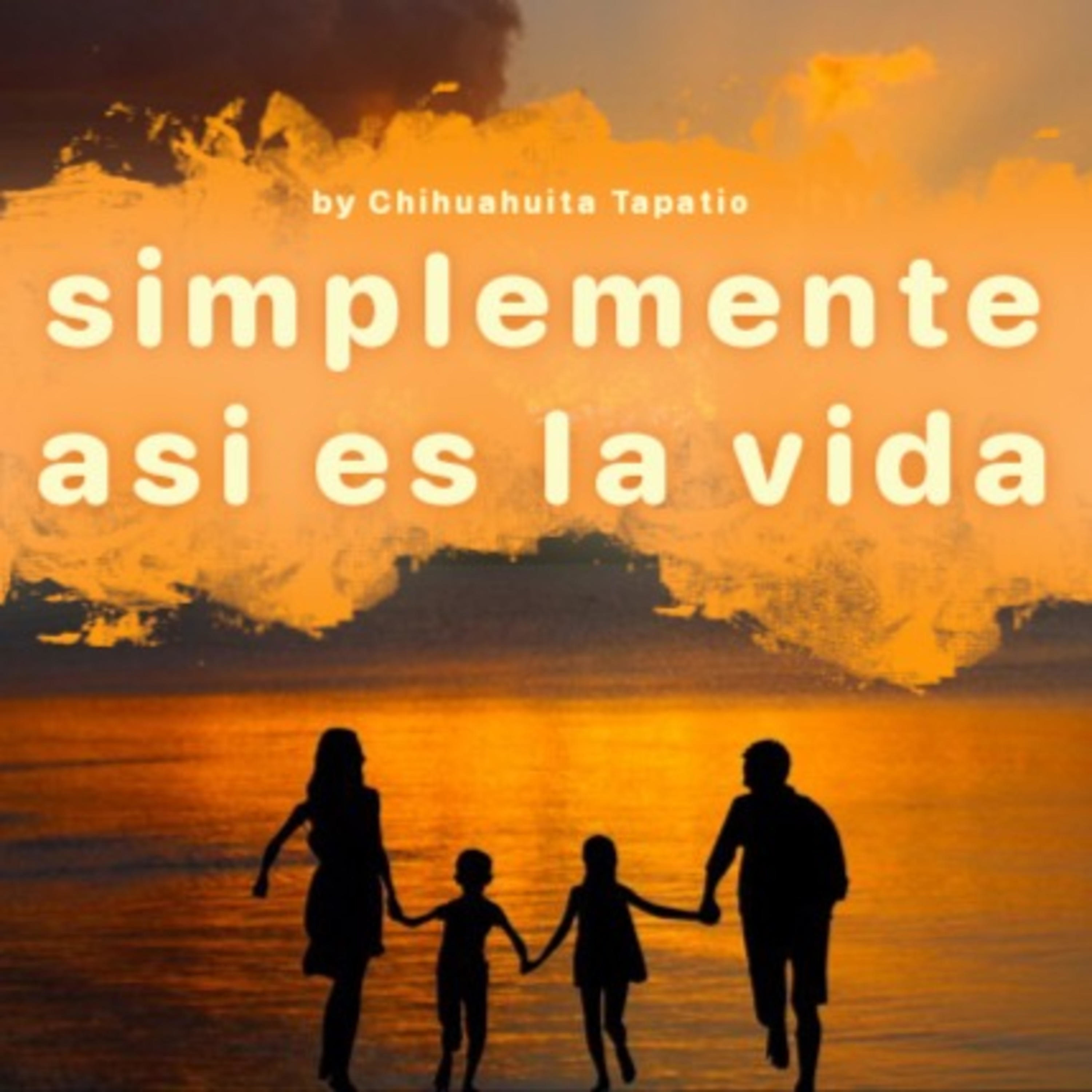 Simplemente así es la vida podcast artwork