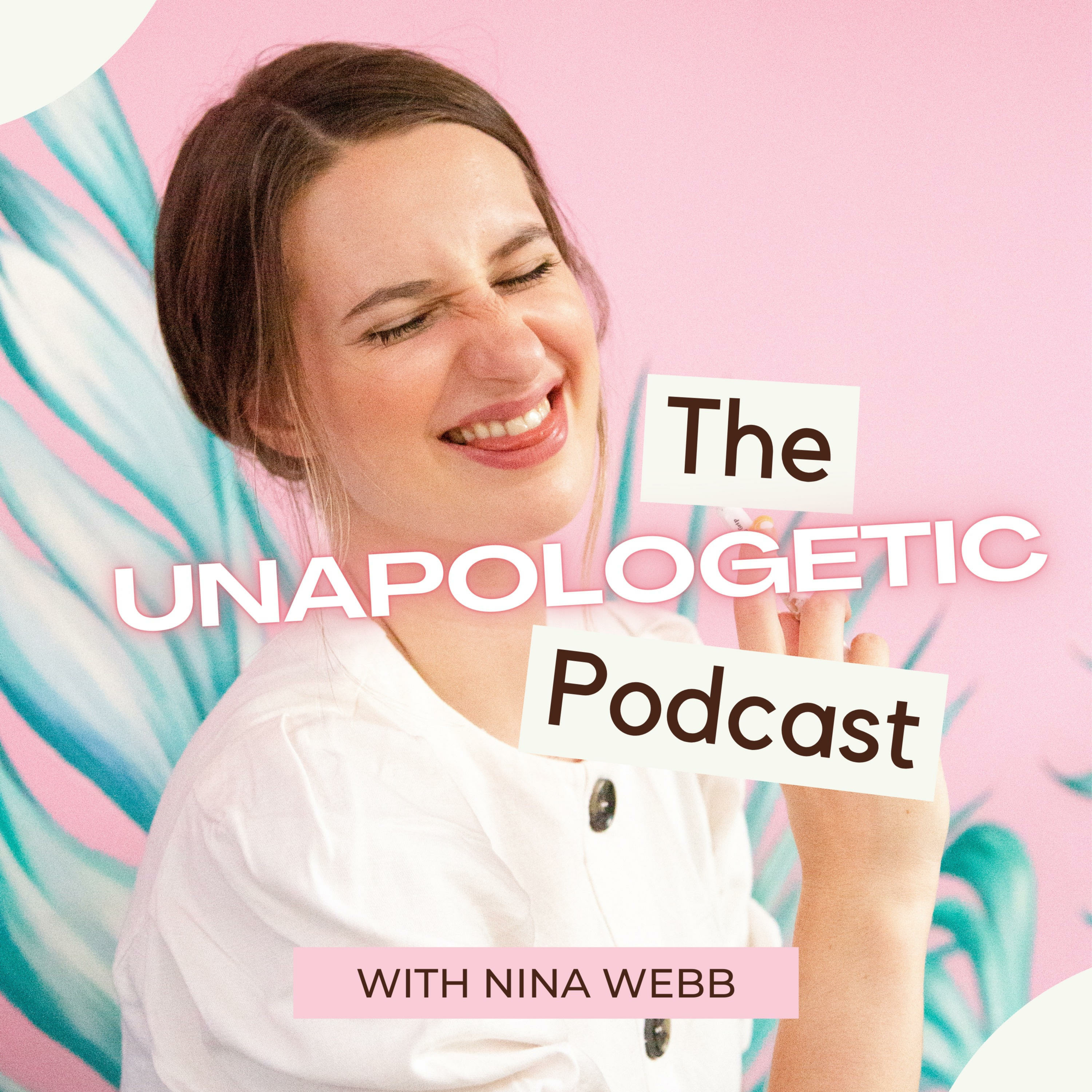 The Unapologetic Podcast