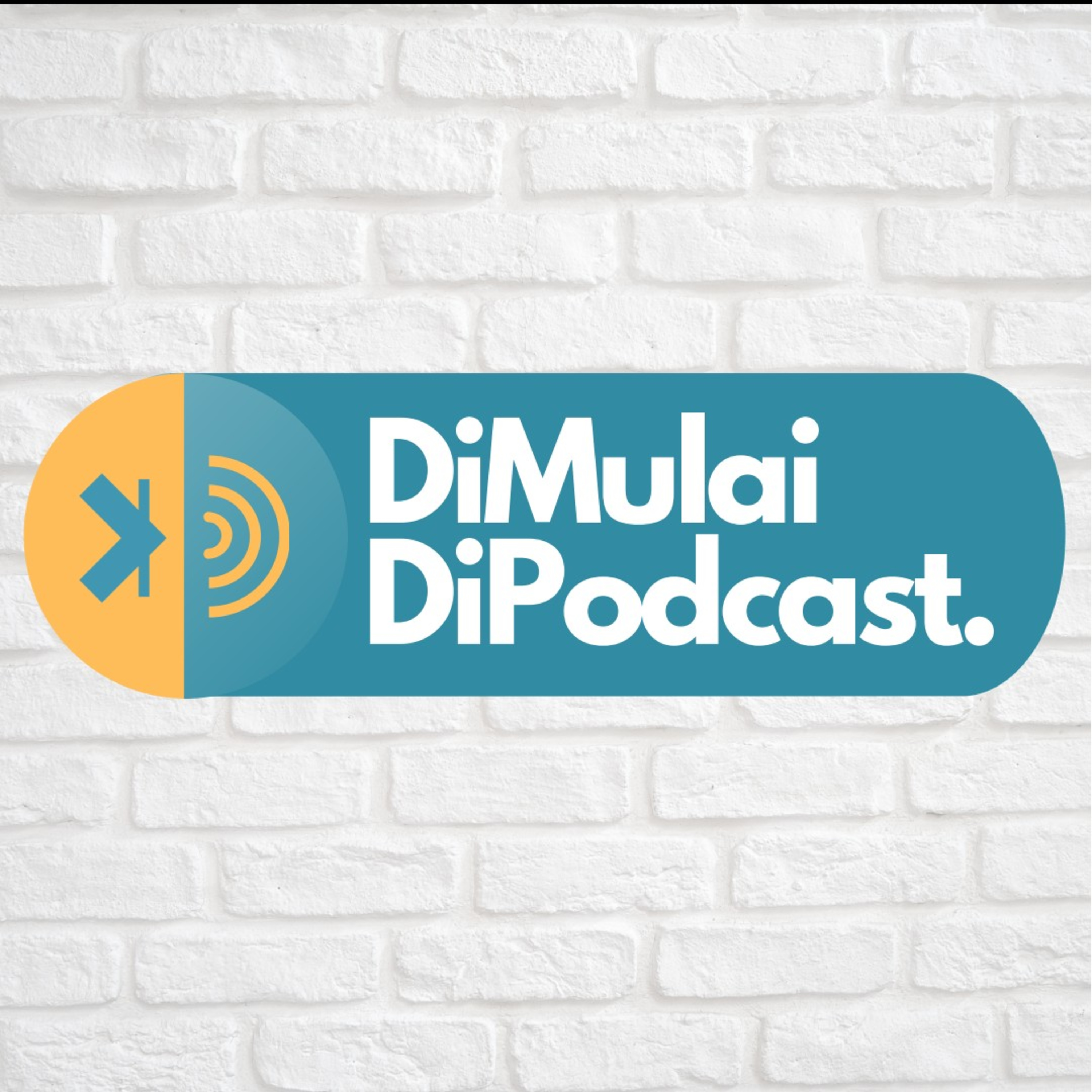 MulaiDiPodcast podcast artwork