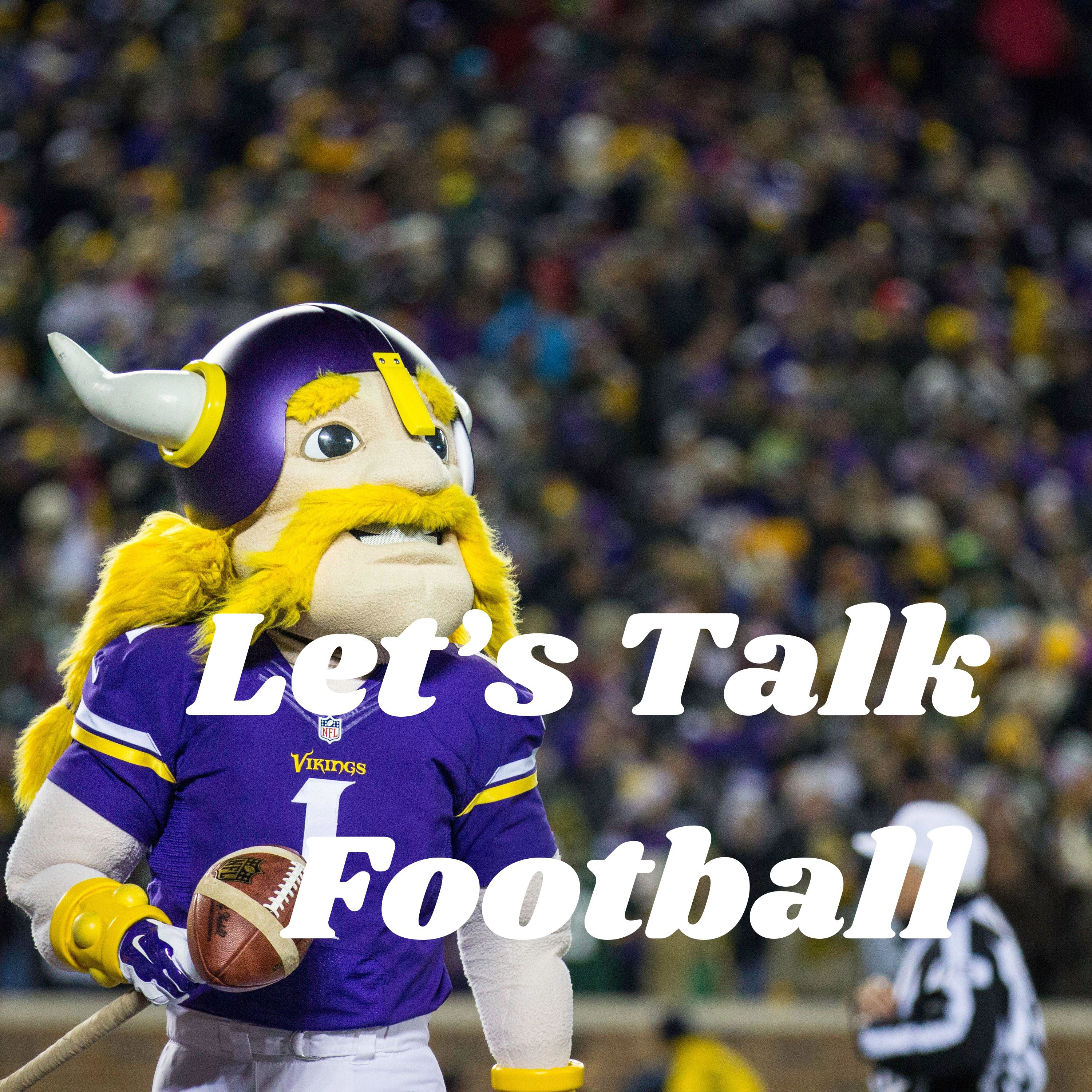 Let’s Talk Football