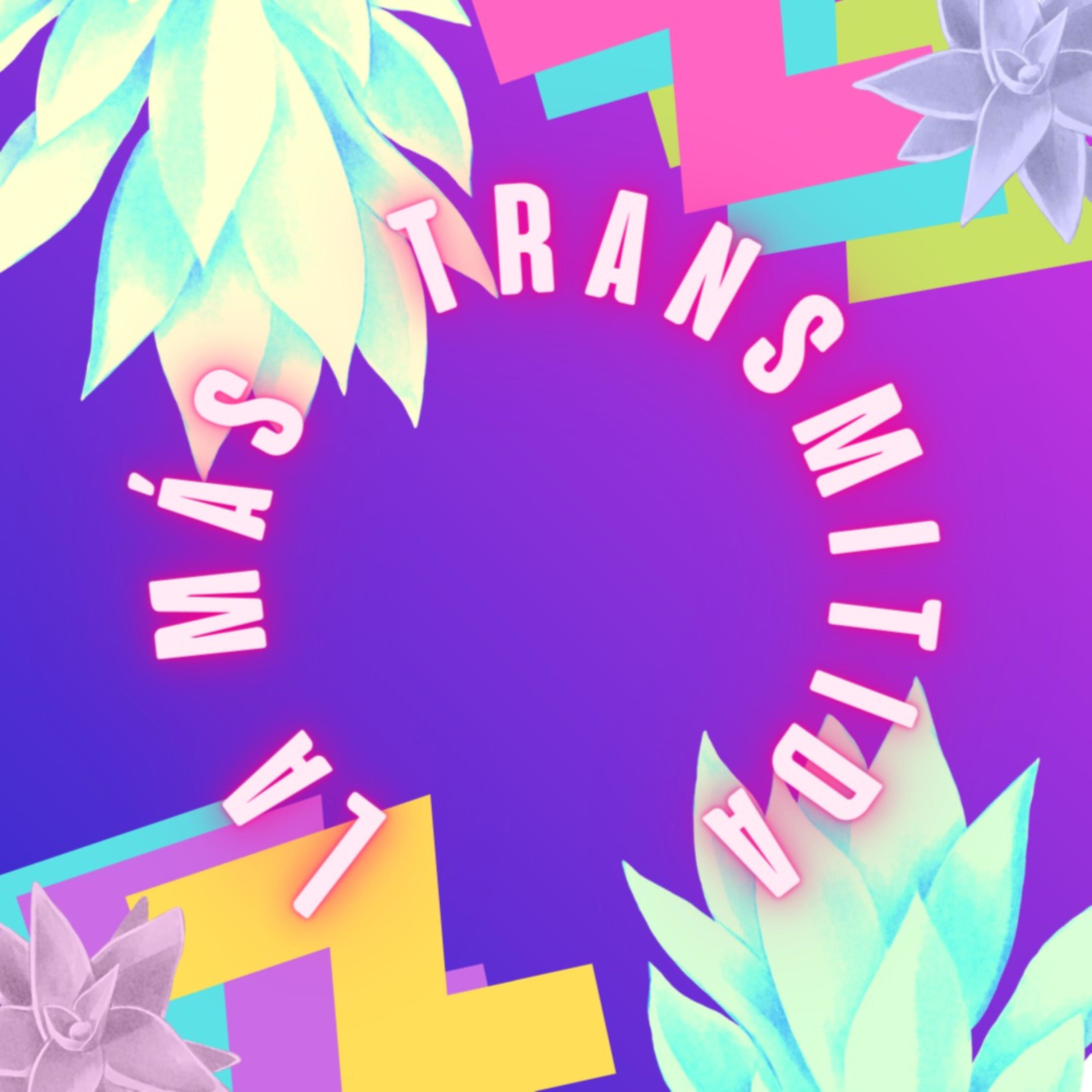 La Más Transmitida podcast artwork