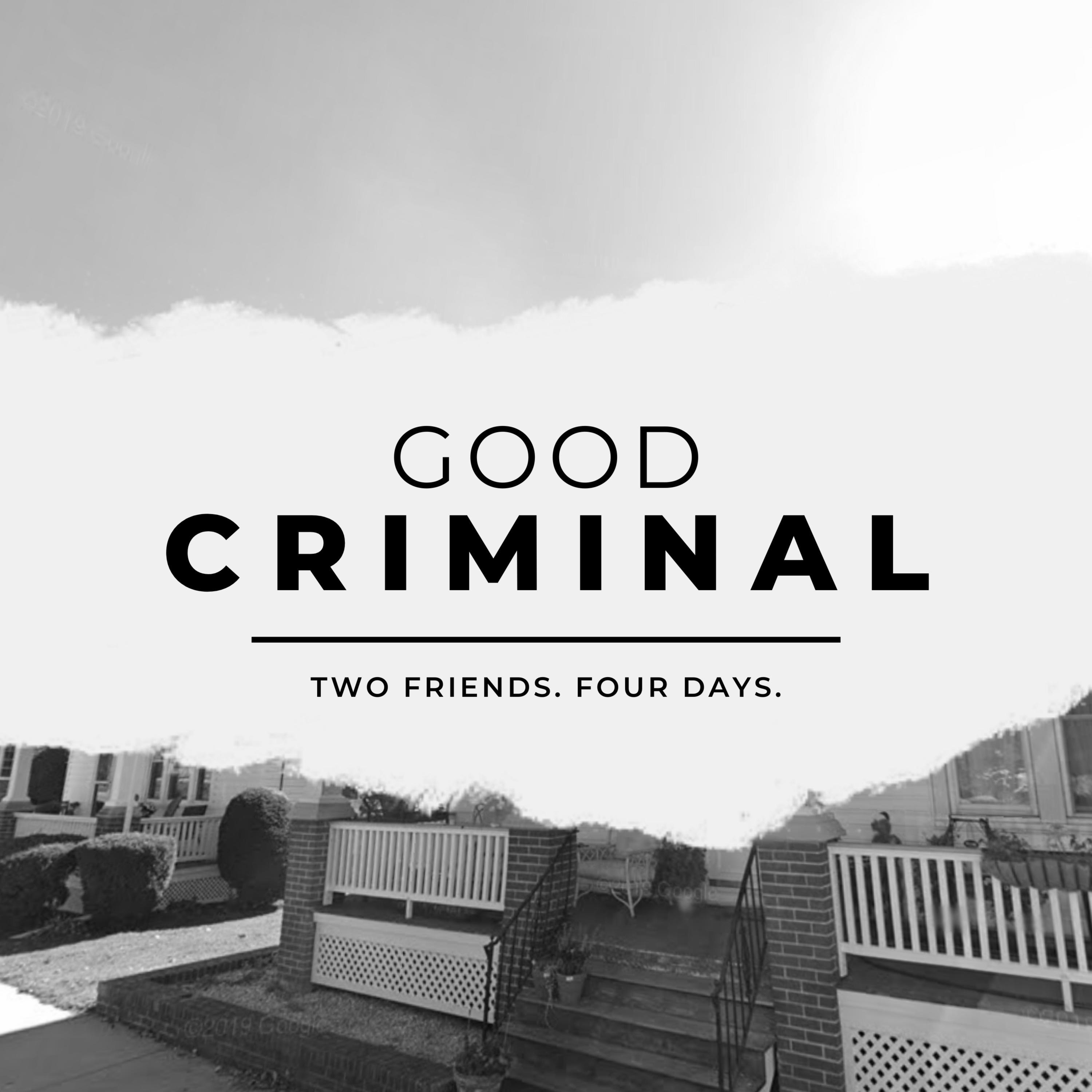 Good Criminal podcast artwork