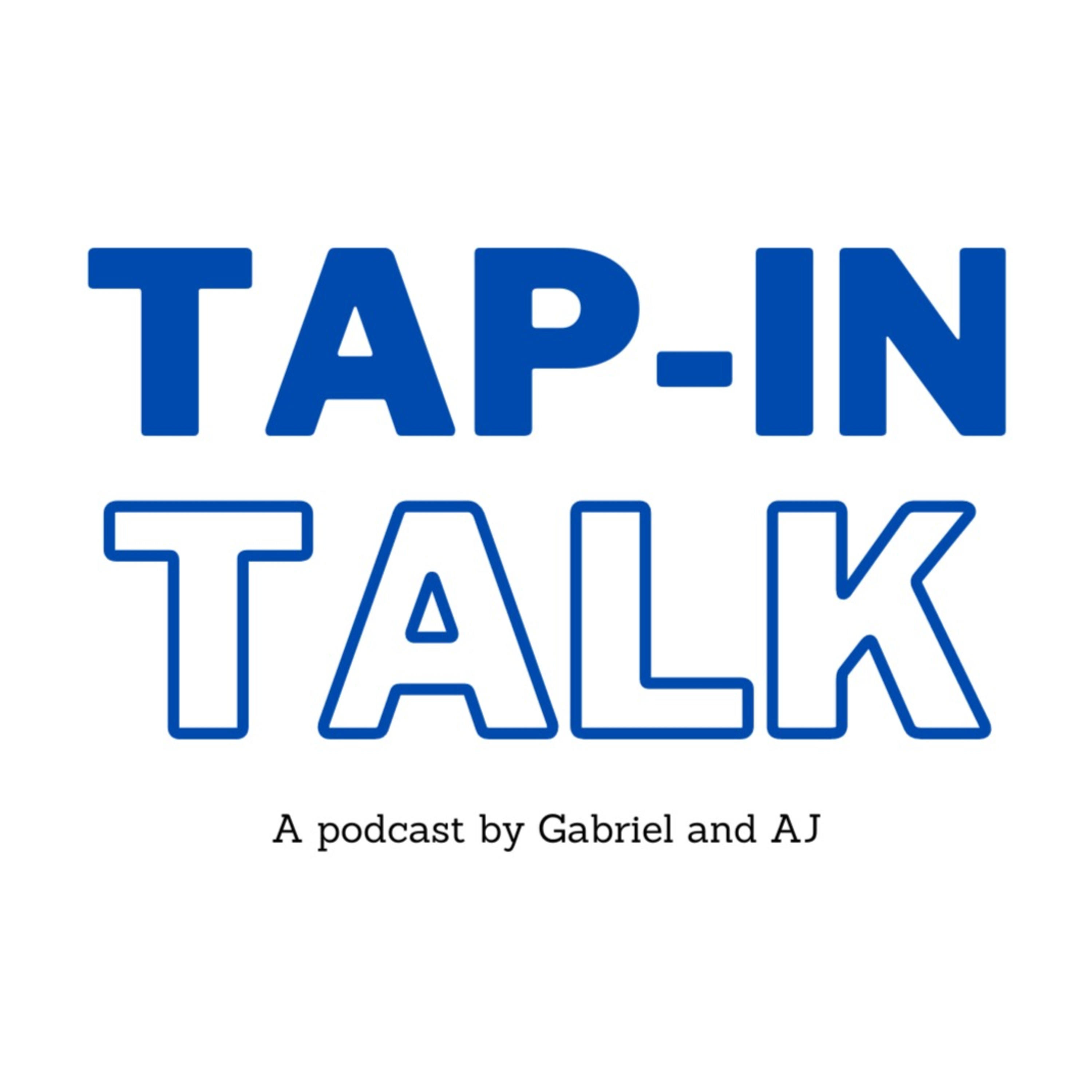 Tap-in Talk podcast artwork