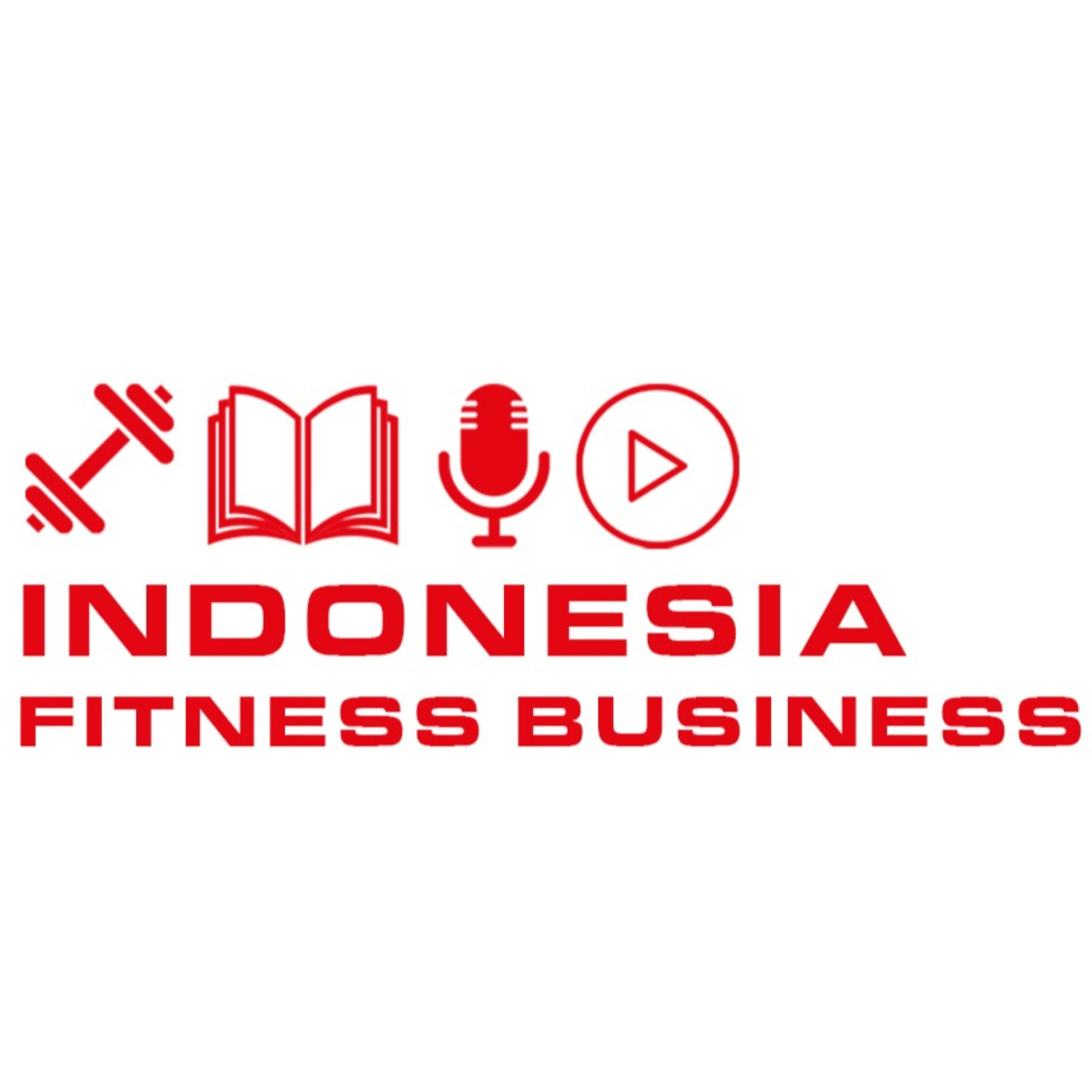 INDONESIA FITNESS BUSINESS