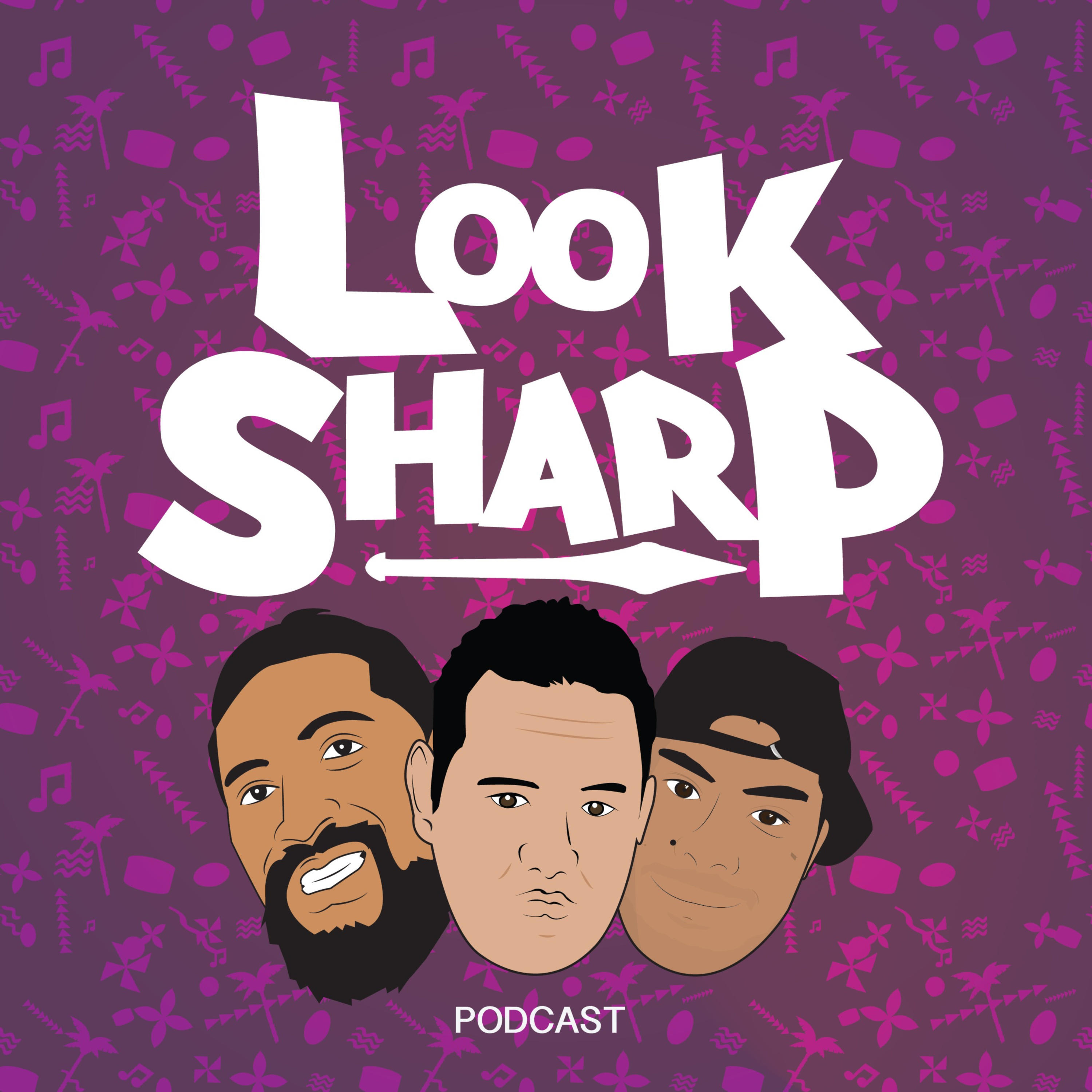 Look Sharp Podcast