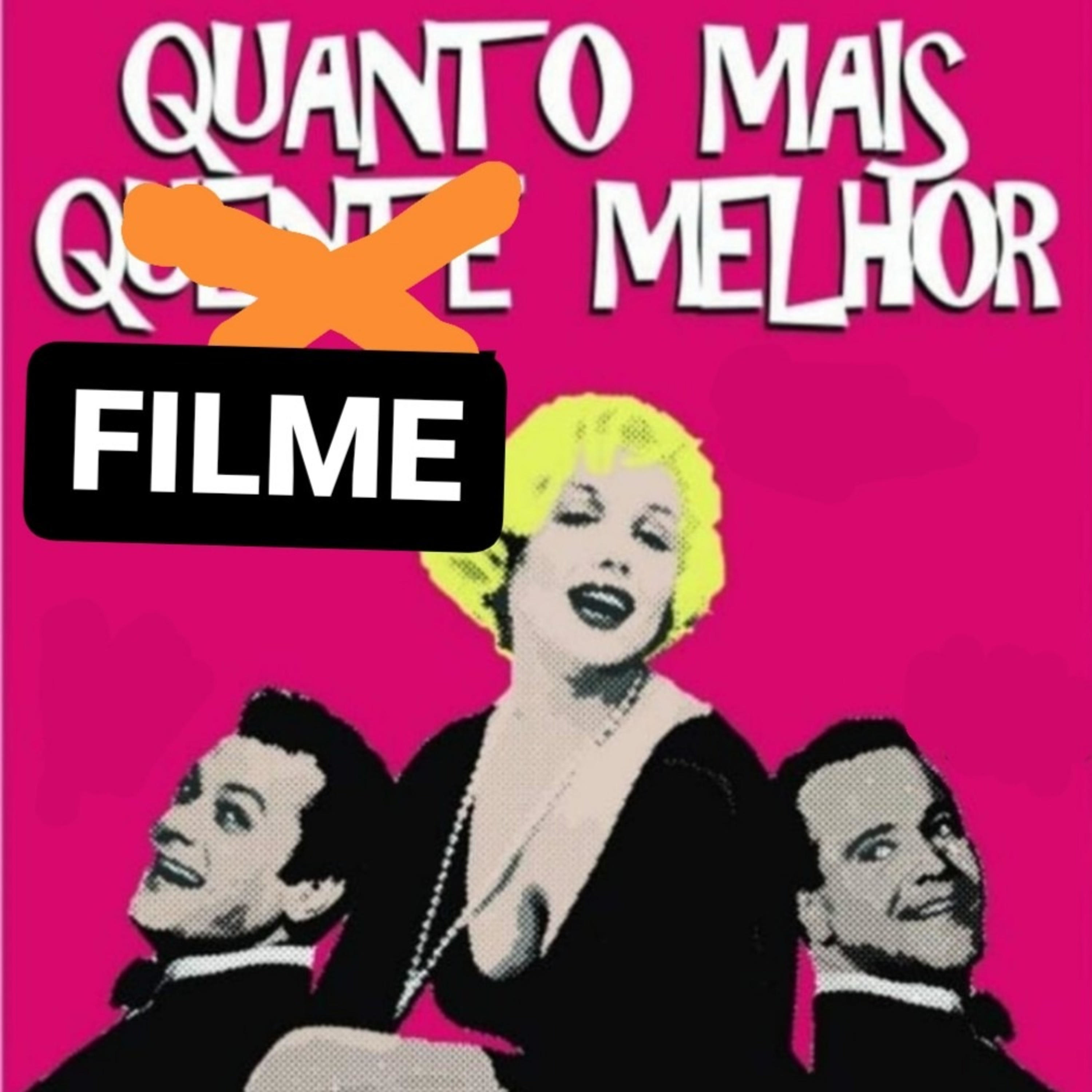Quanto mais filme melhor