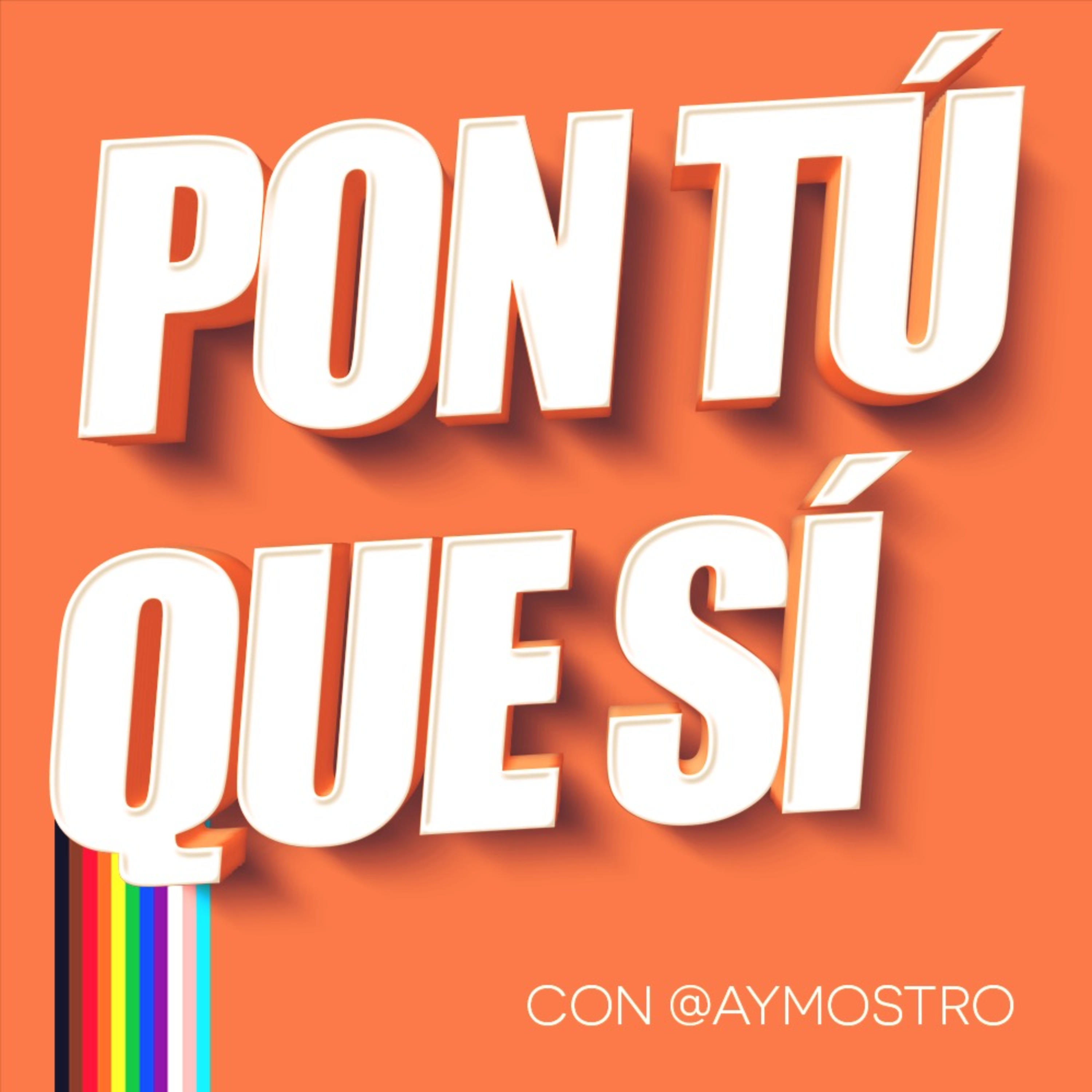 Pon tú que sí...