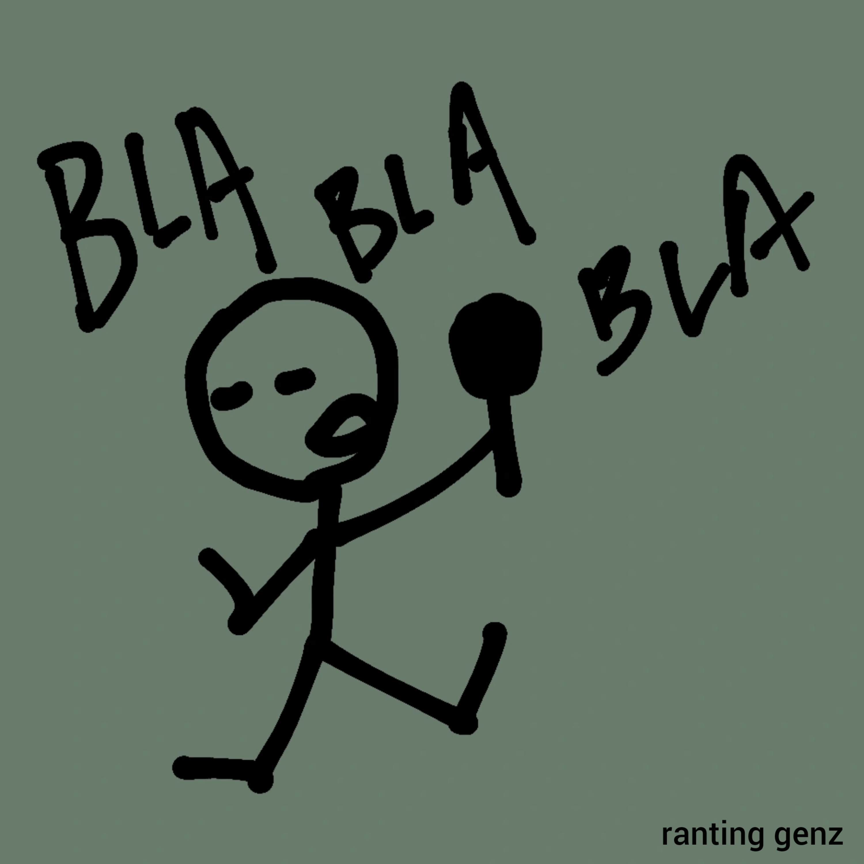 ranting genz