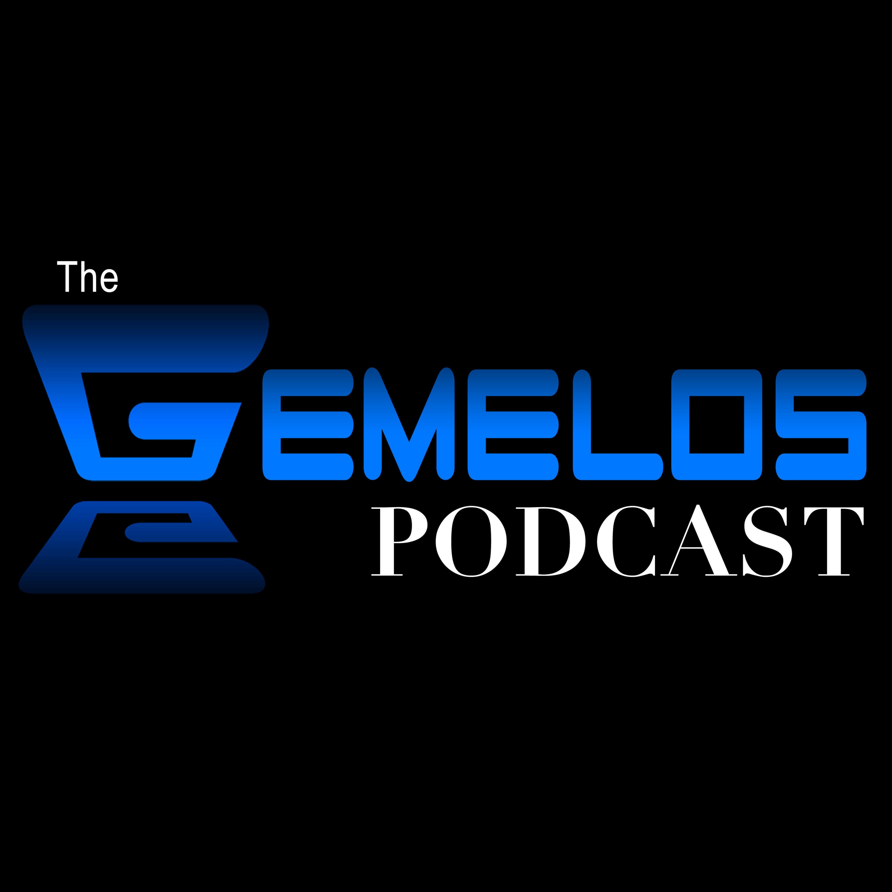 The Gemelos Podcast