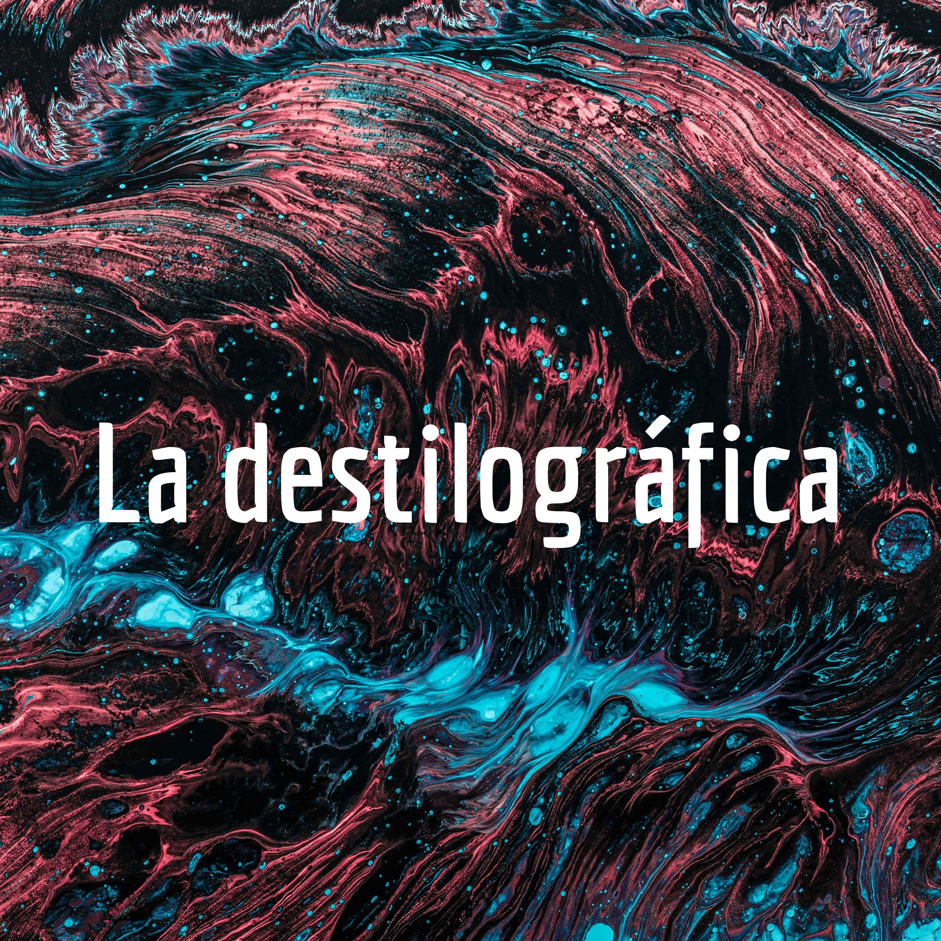 La Destilográfica
