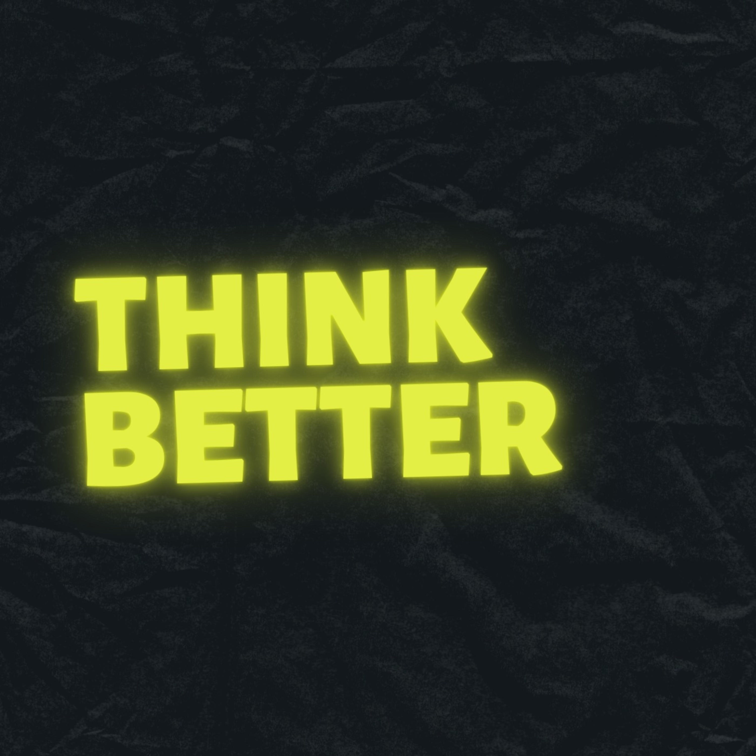 Think Better podcast artwork