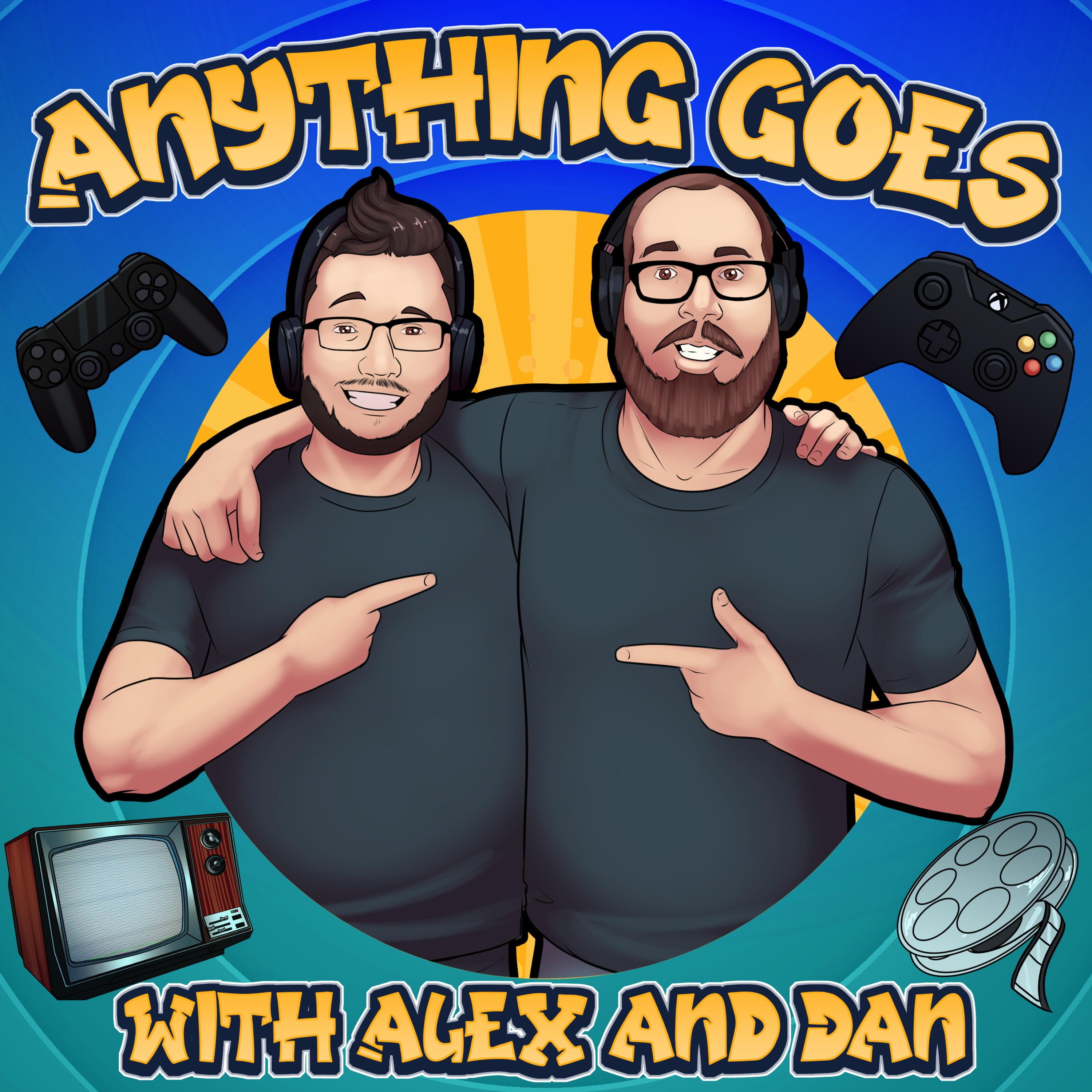 Anything Goes with Alex and Dan podcast artwork