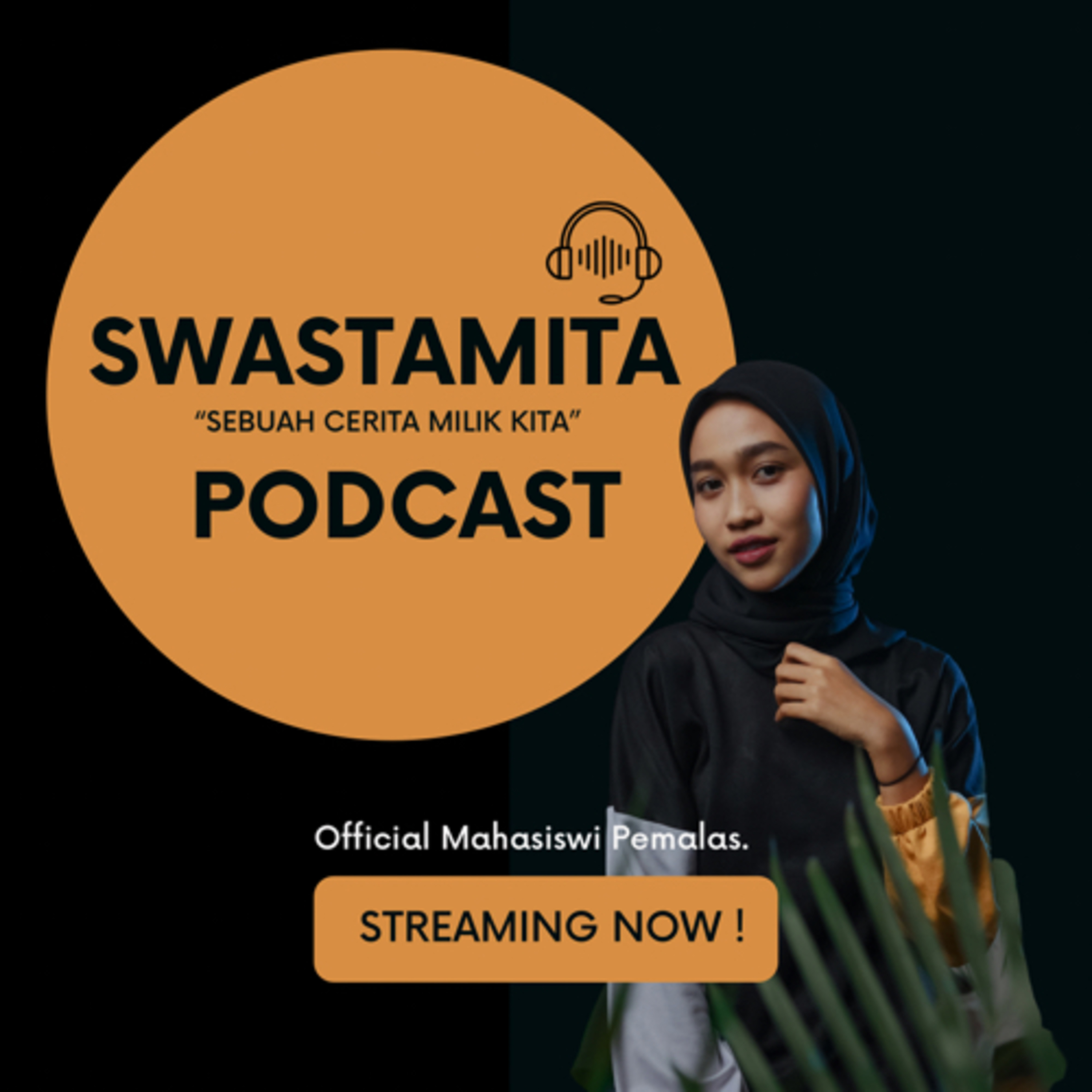 SWASTAMITA (Sebuah Cerita Milik Kita)