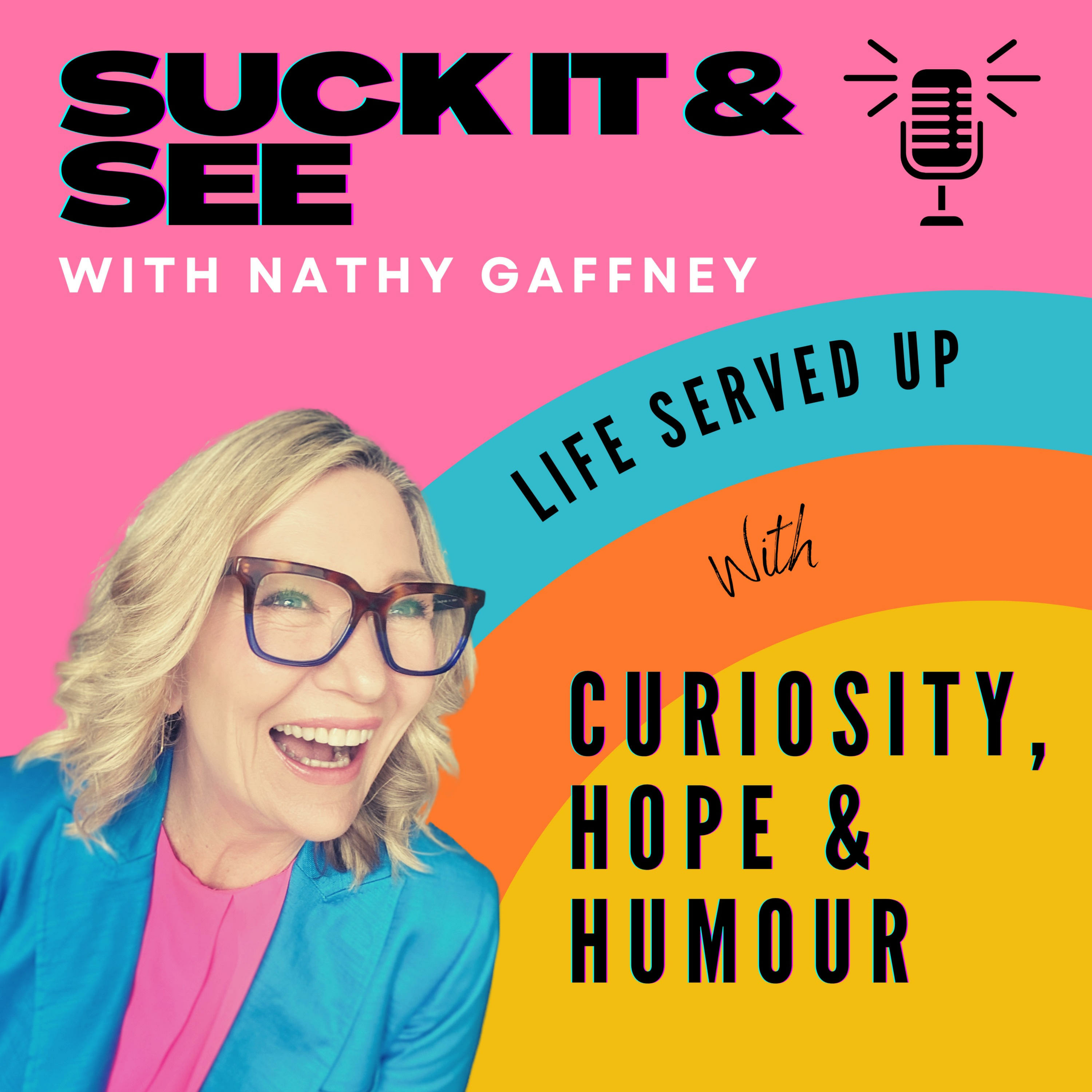 Suck It And See with Nathy Gaffney