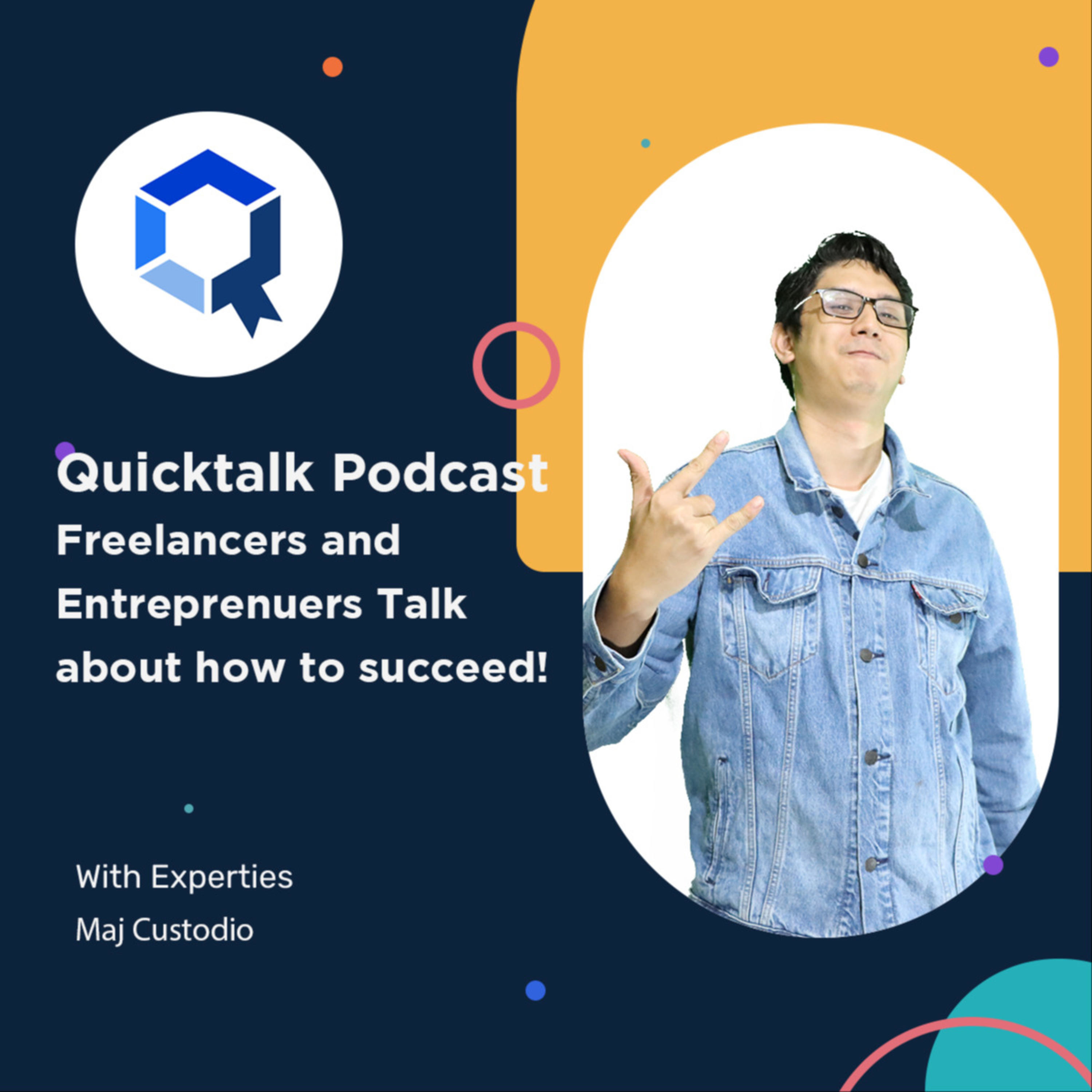 QuickTalk by Maj Custodio podcast artwork