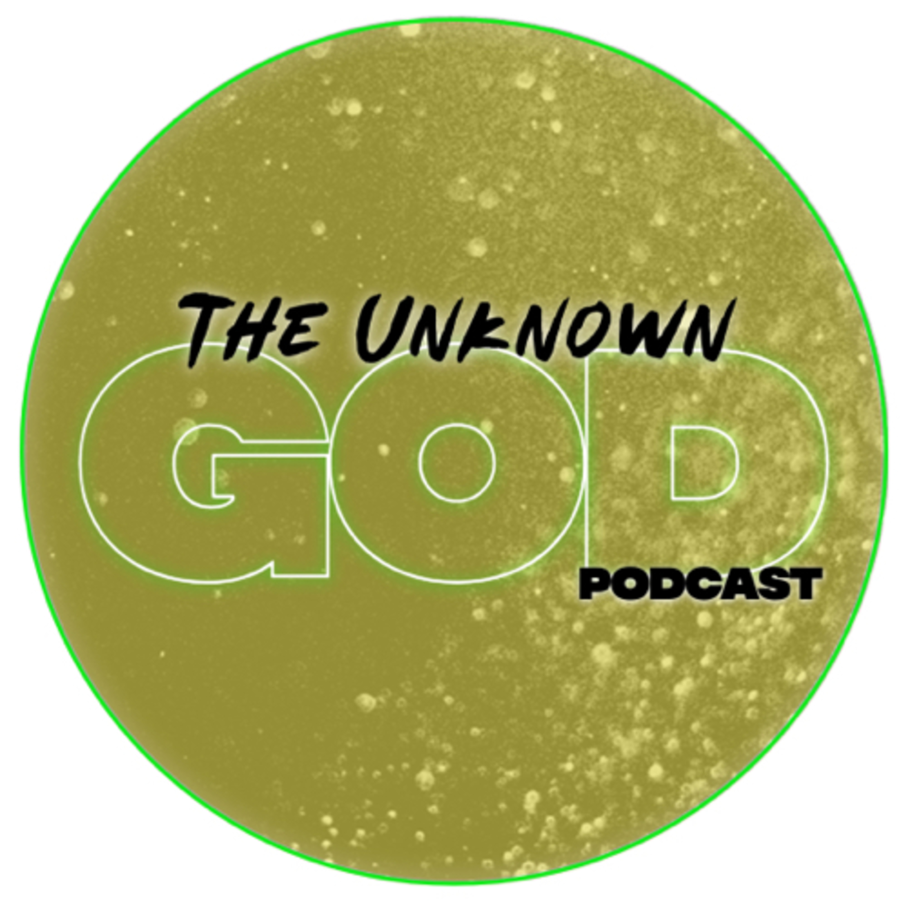 The Unknown God Podcast podcast artwork