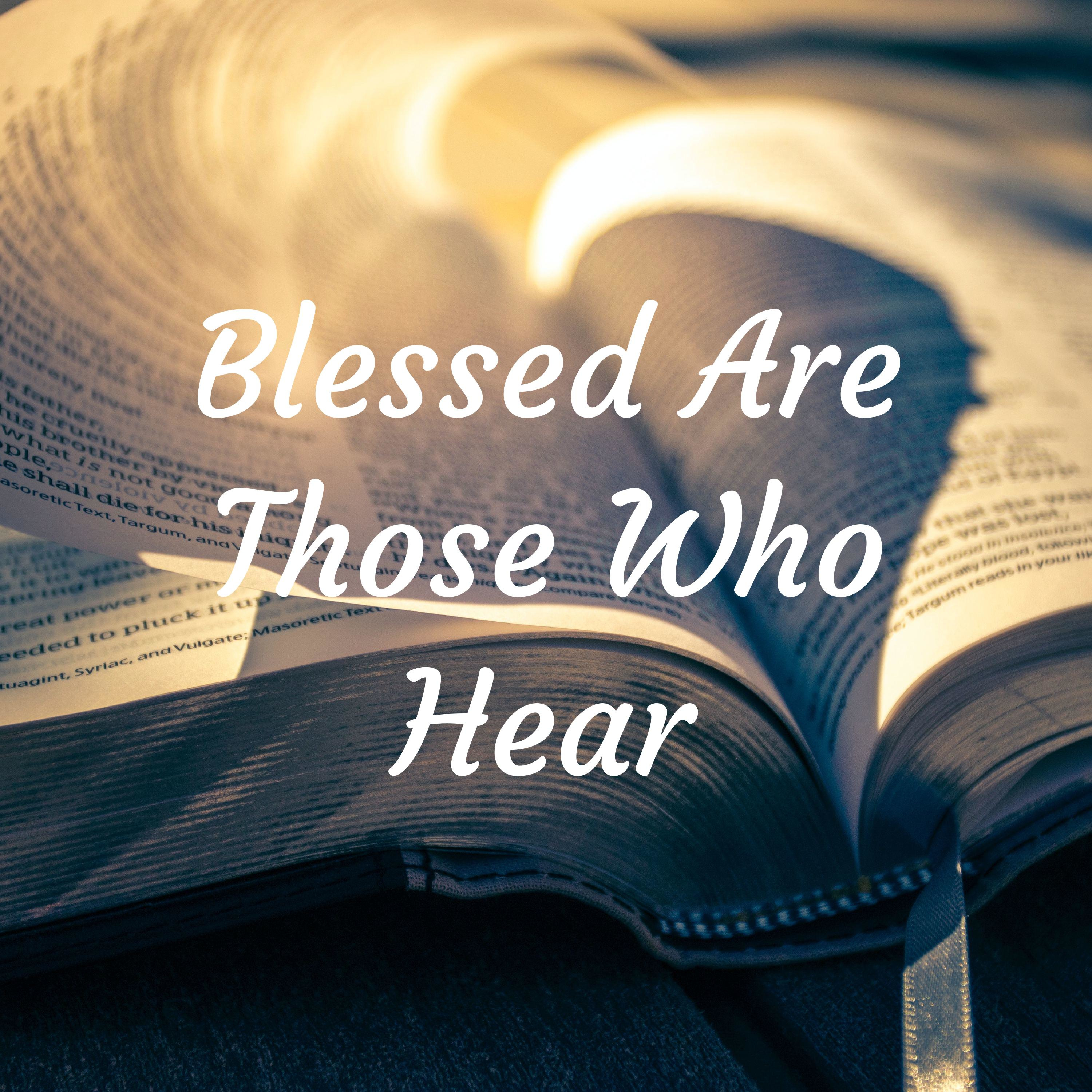 Blessed Are Those Who Hear podcast artwork
