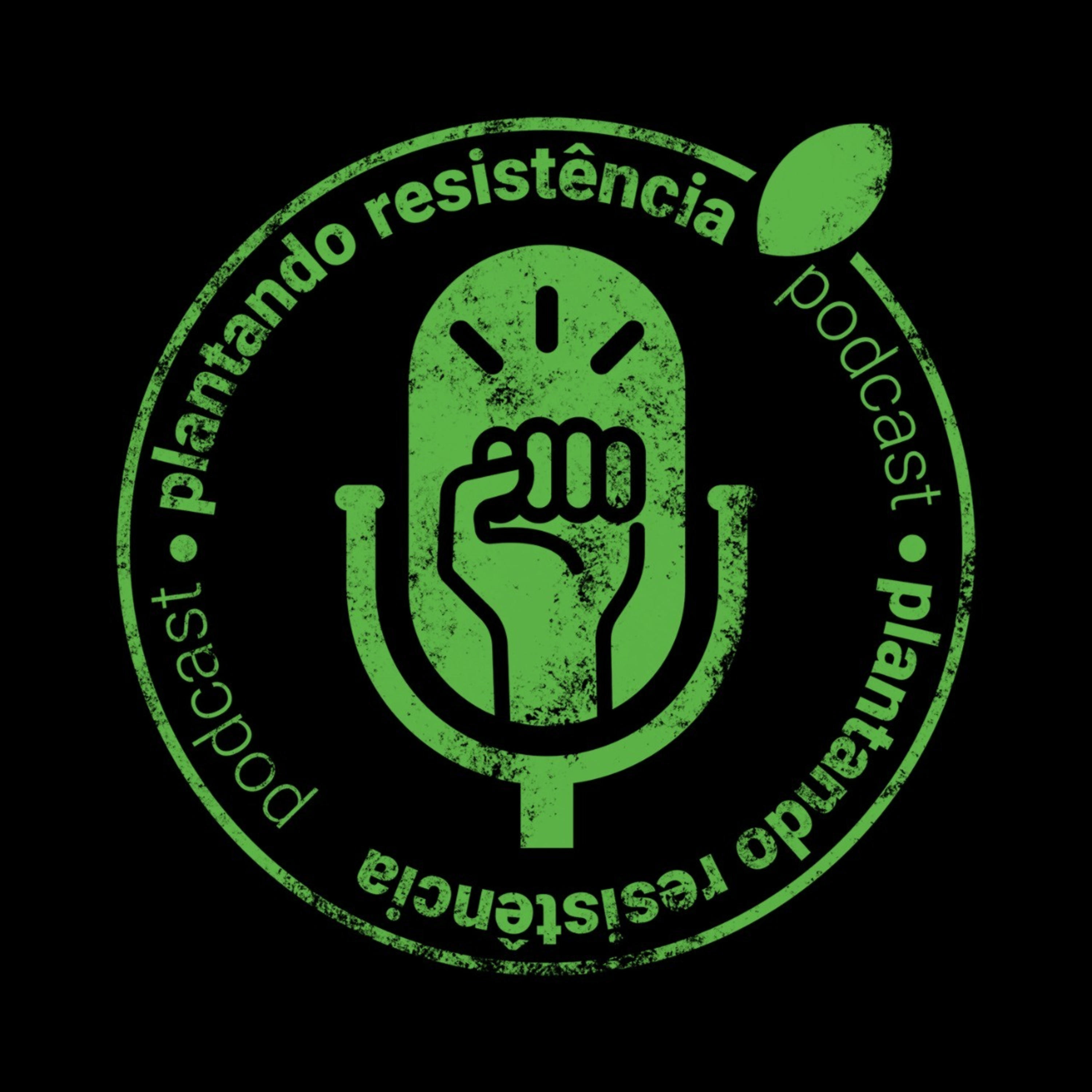 Plantando Resistência