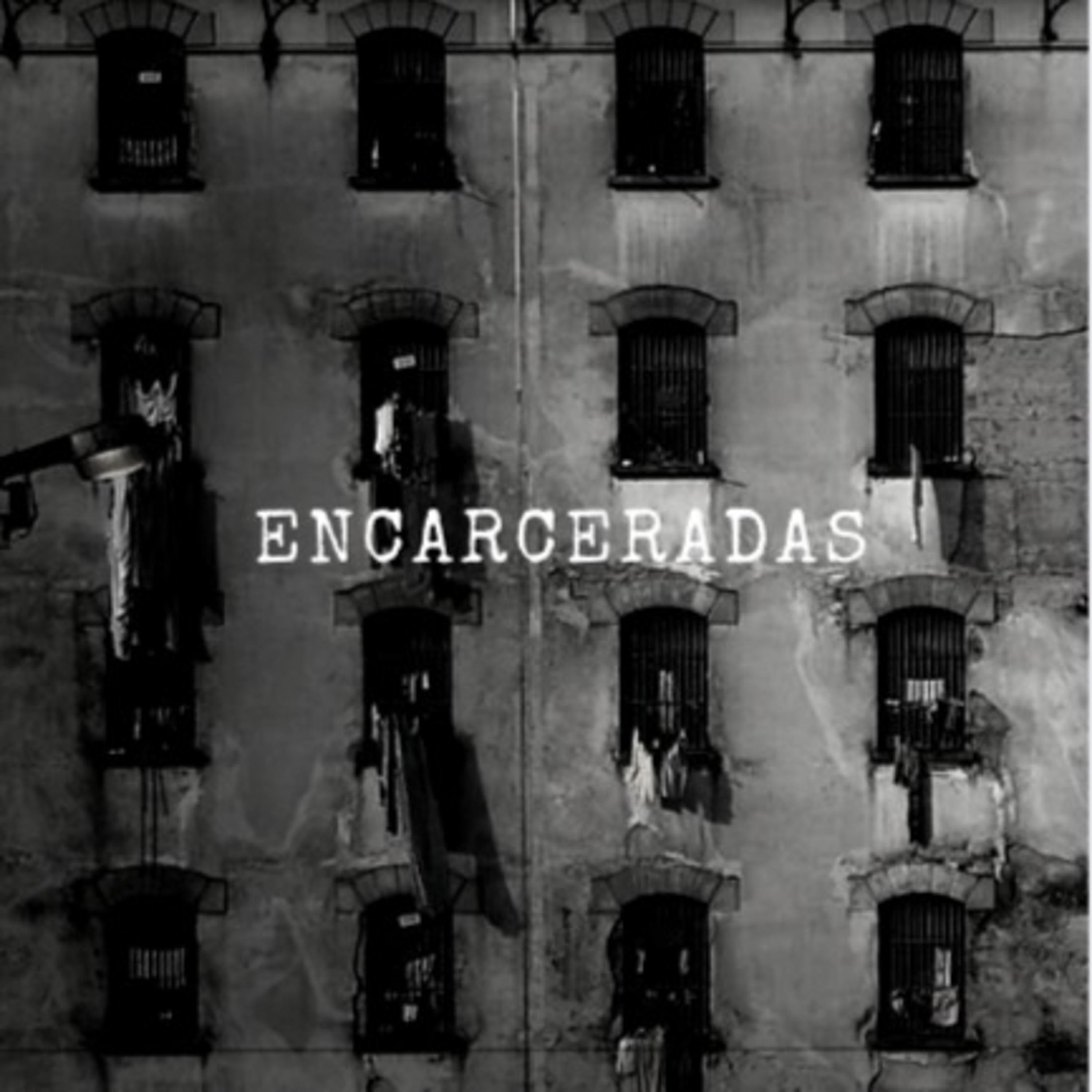 Encarceradas podcast artwork