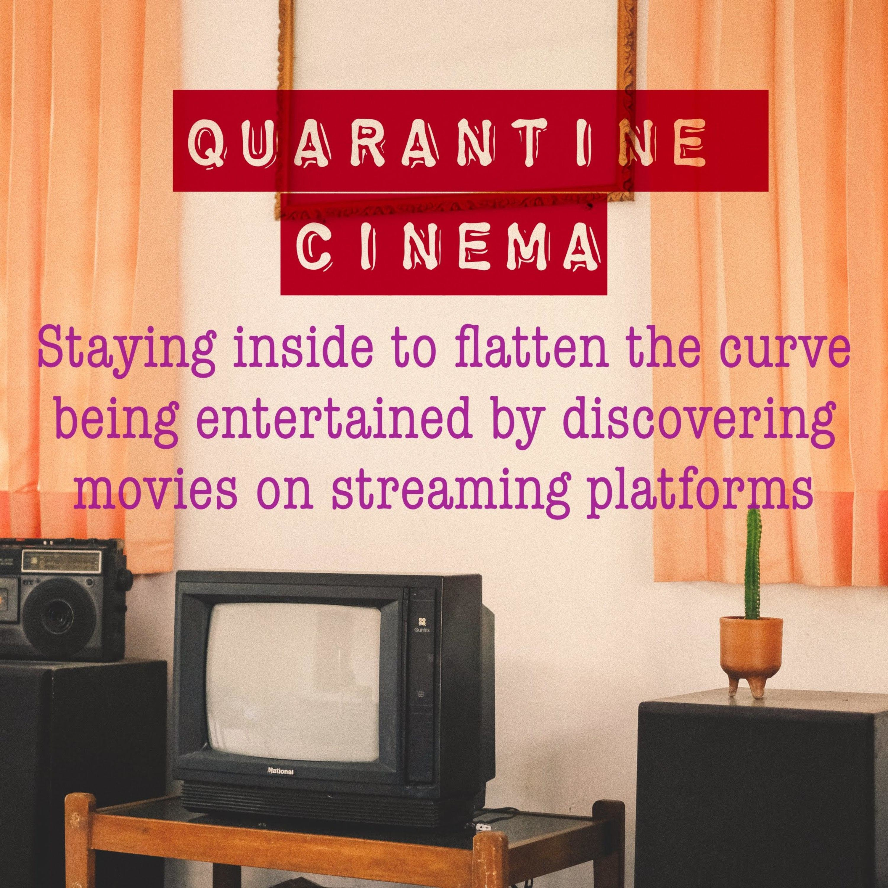 Quarantine Cinema