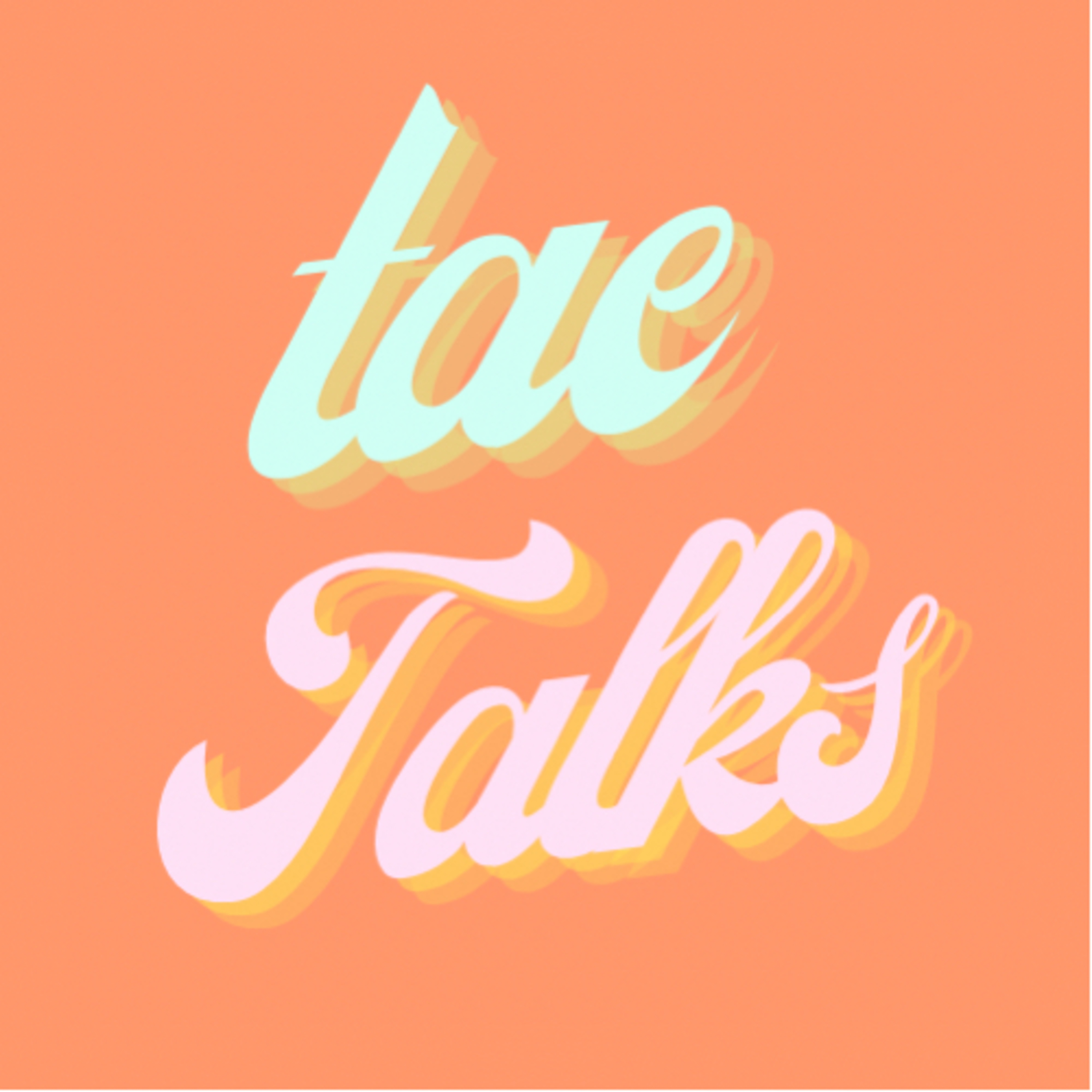 Tae Talks podcast artwork