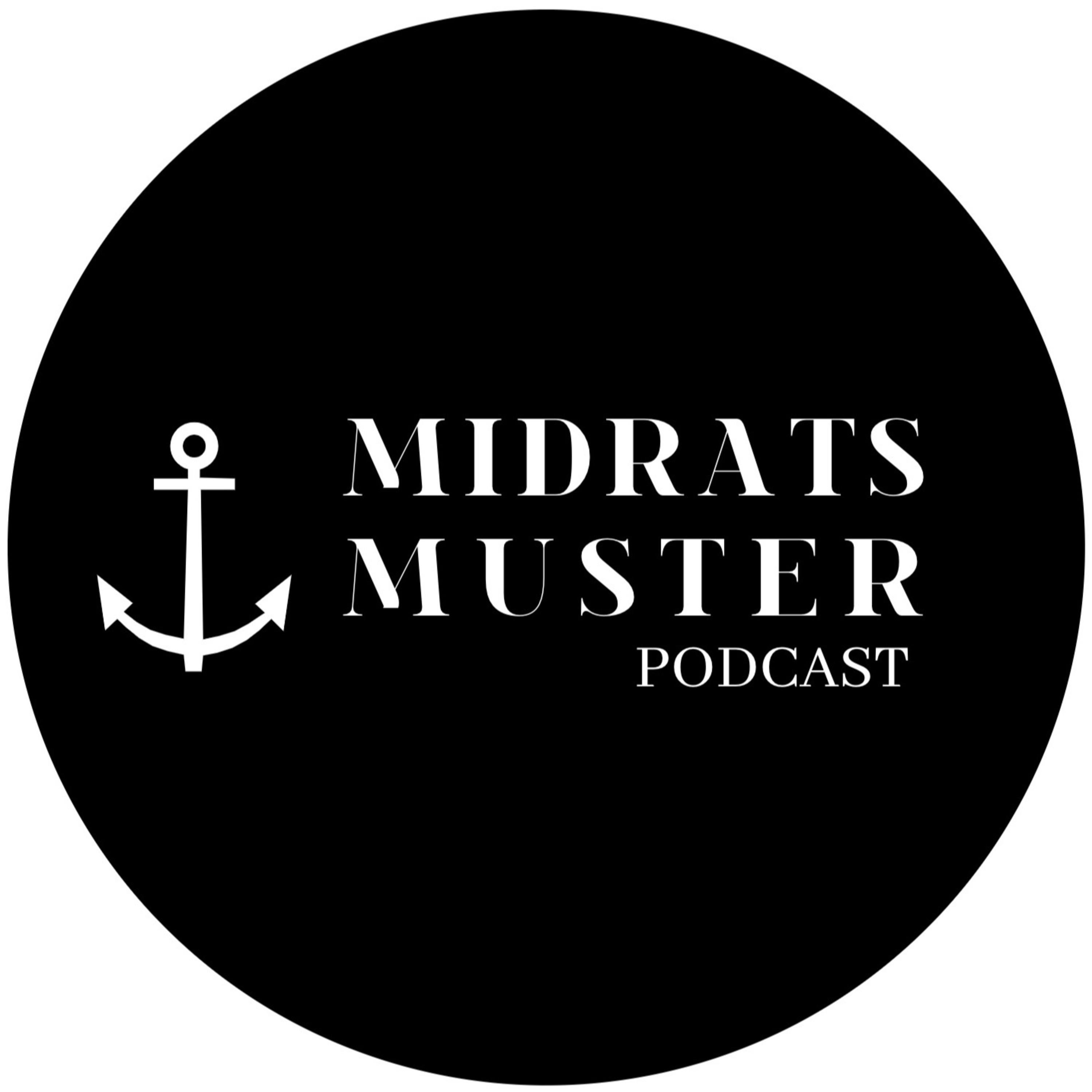 Midrats Muster