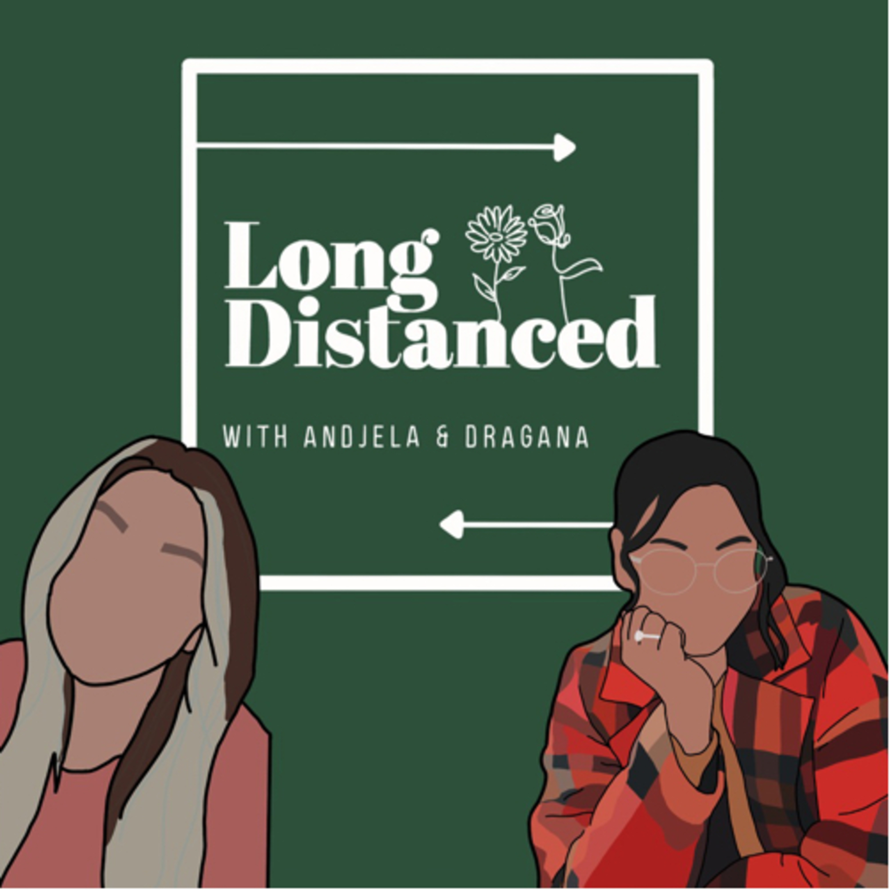Long Distanced Podcast