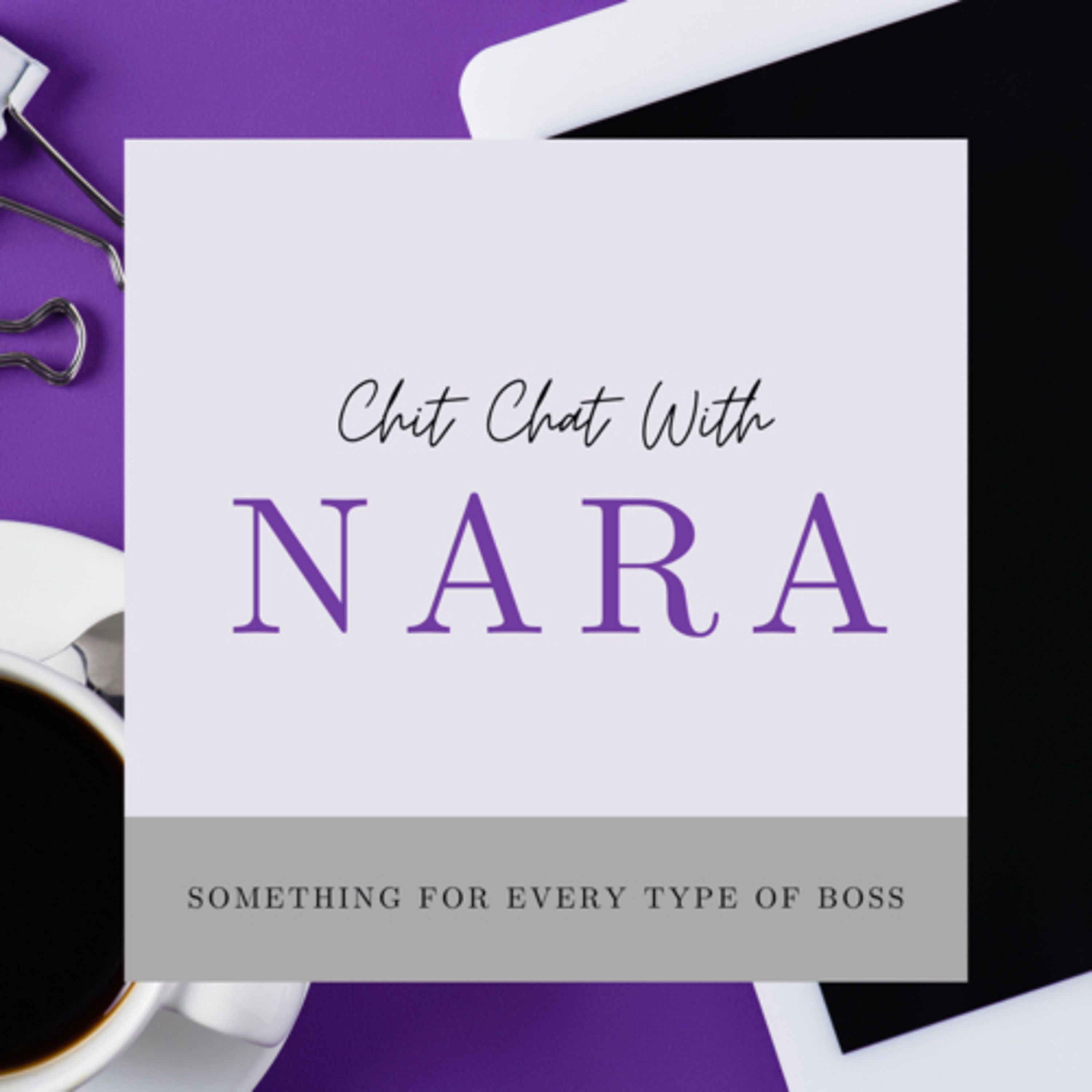 Chit Chat With Nara podcast artwork