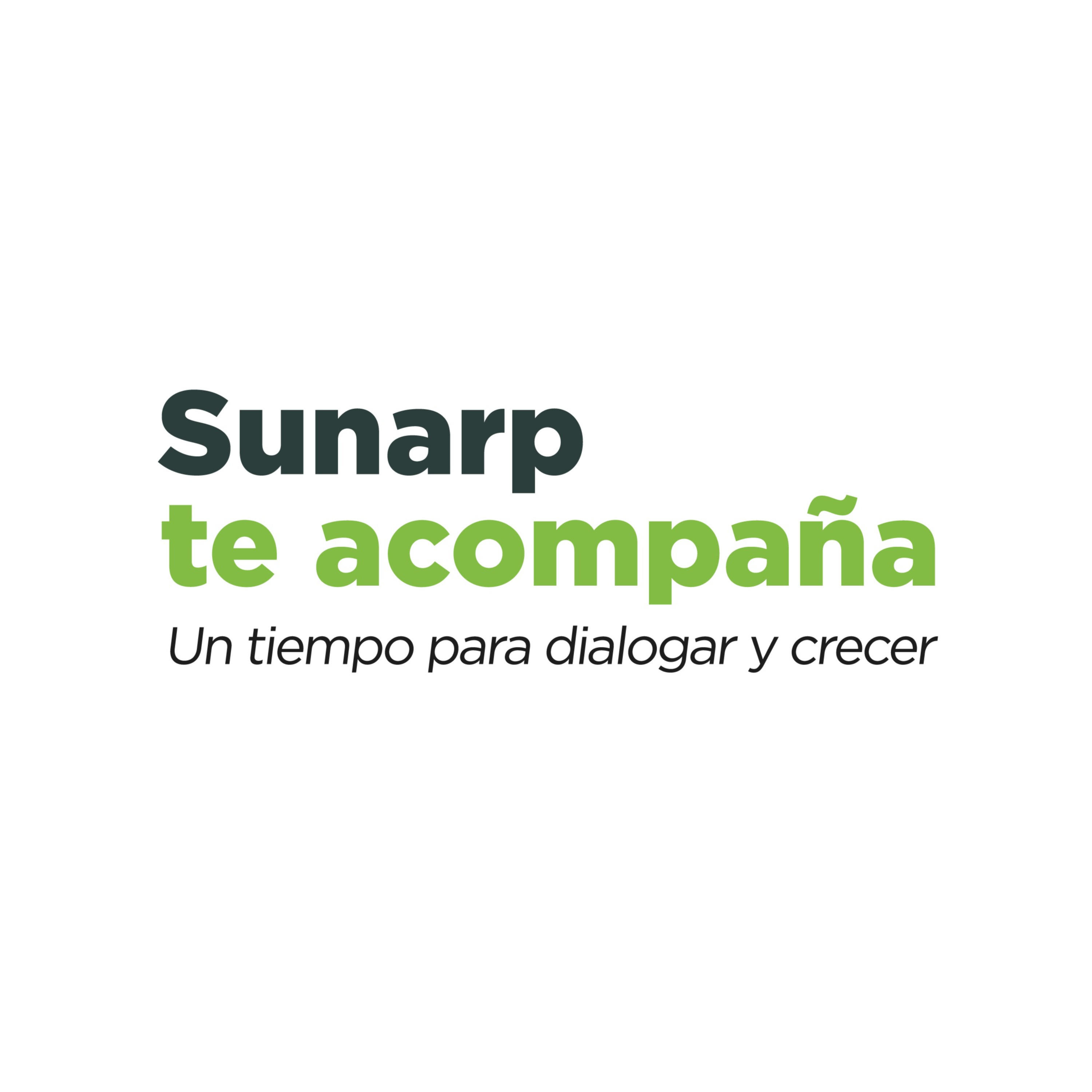 Sunarp te acompaña - Tiempo para dialogar y crecer.
