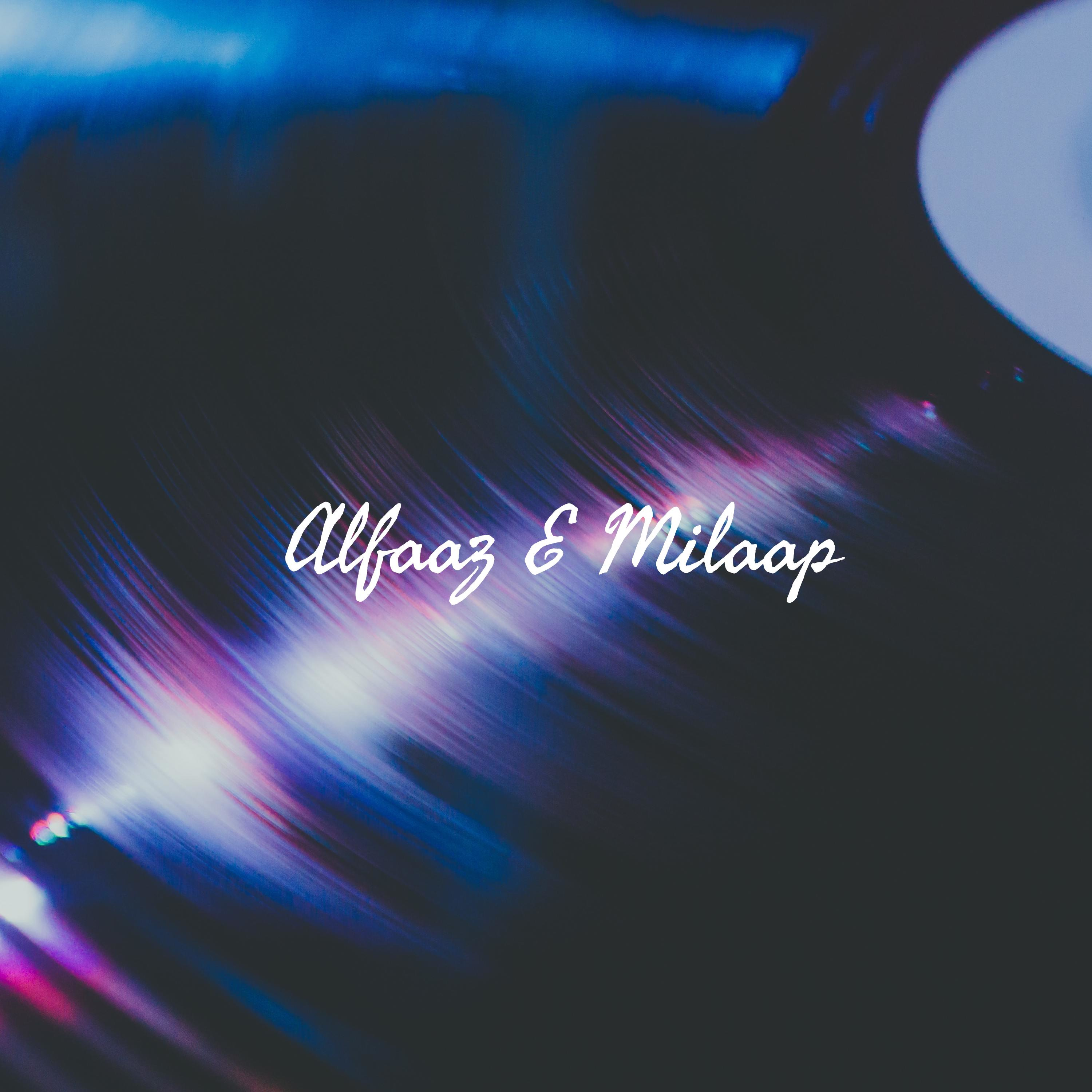 Alfaaz E Milaap