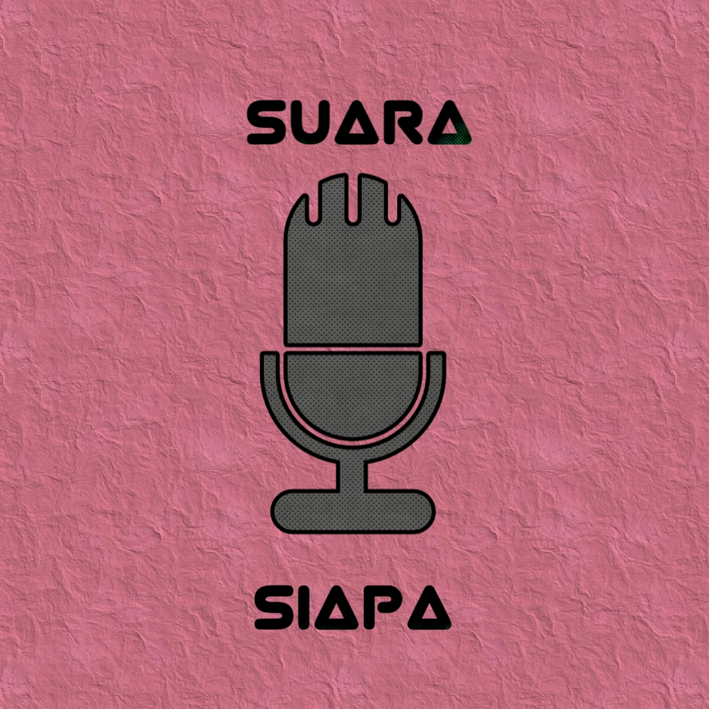 suarasiapa podcast artwork