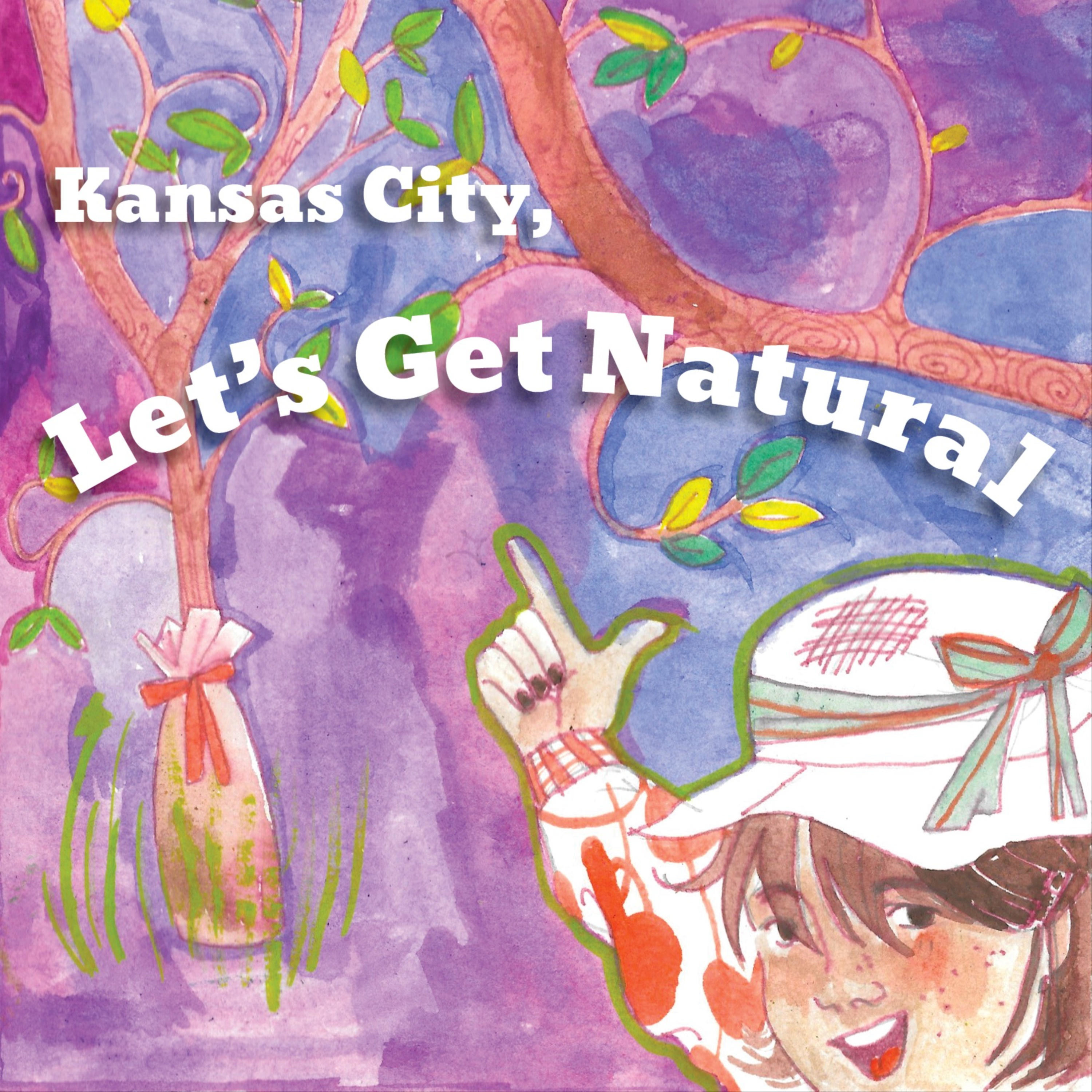 Kansas City Let's Get Natural