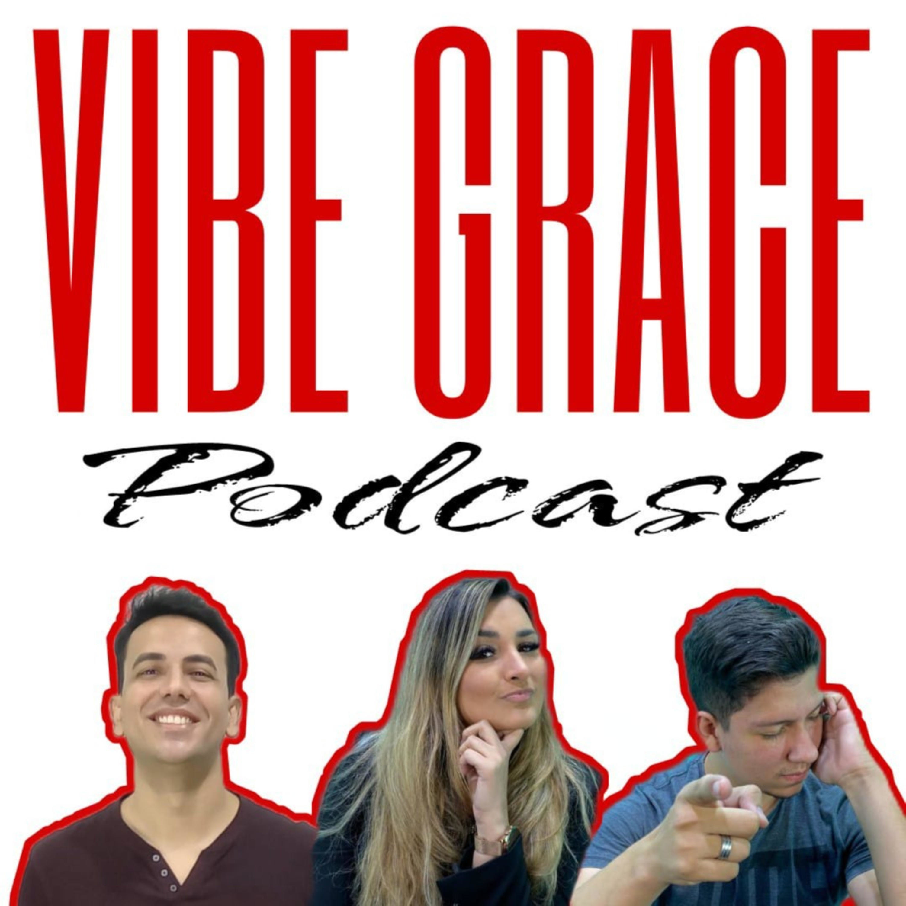 VIBE GRACE podcast artwork