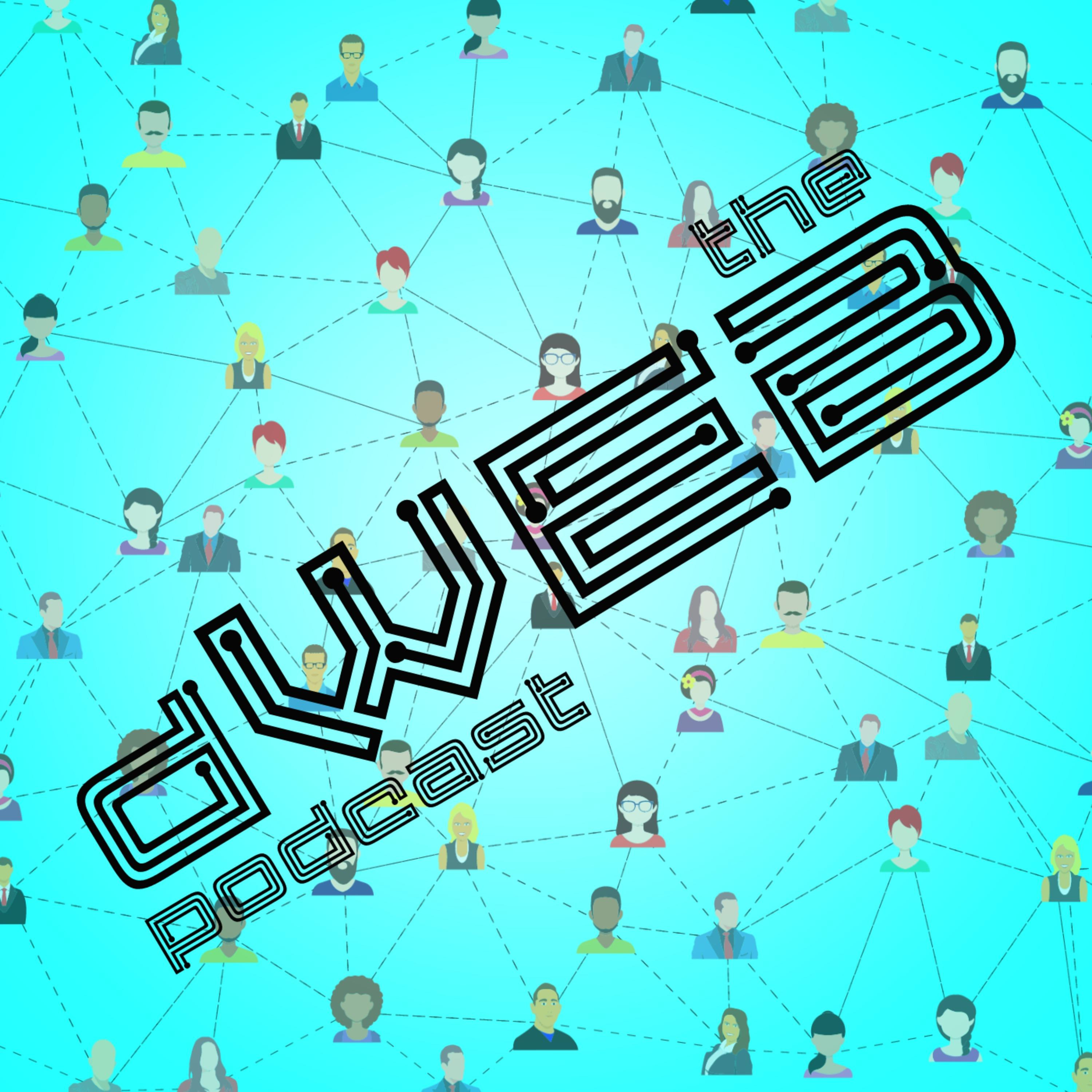 The dWeb Podcast