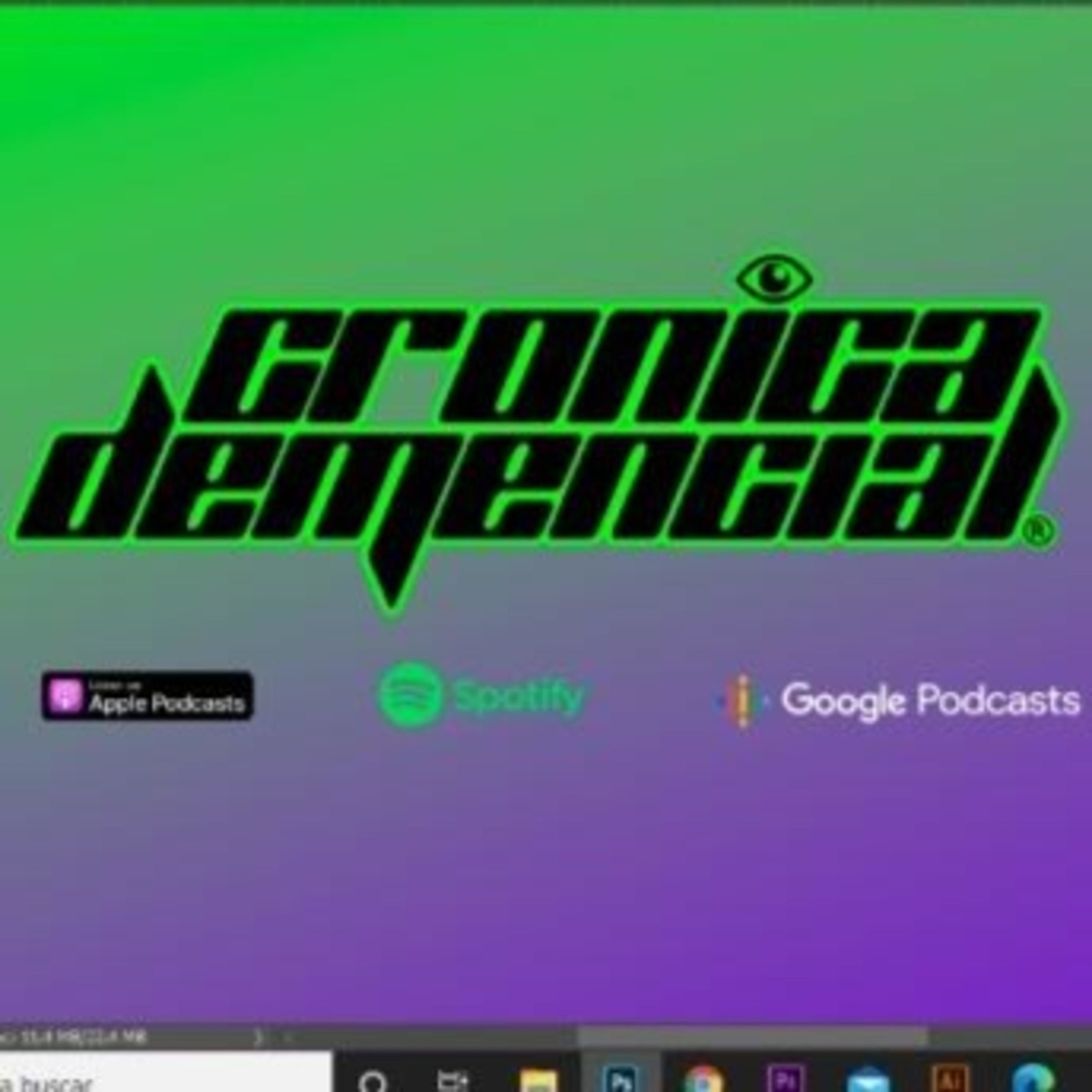 Crónica Demencial podcast artwork