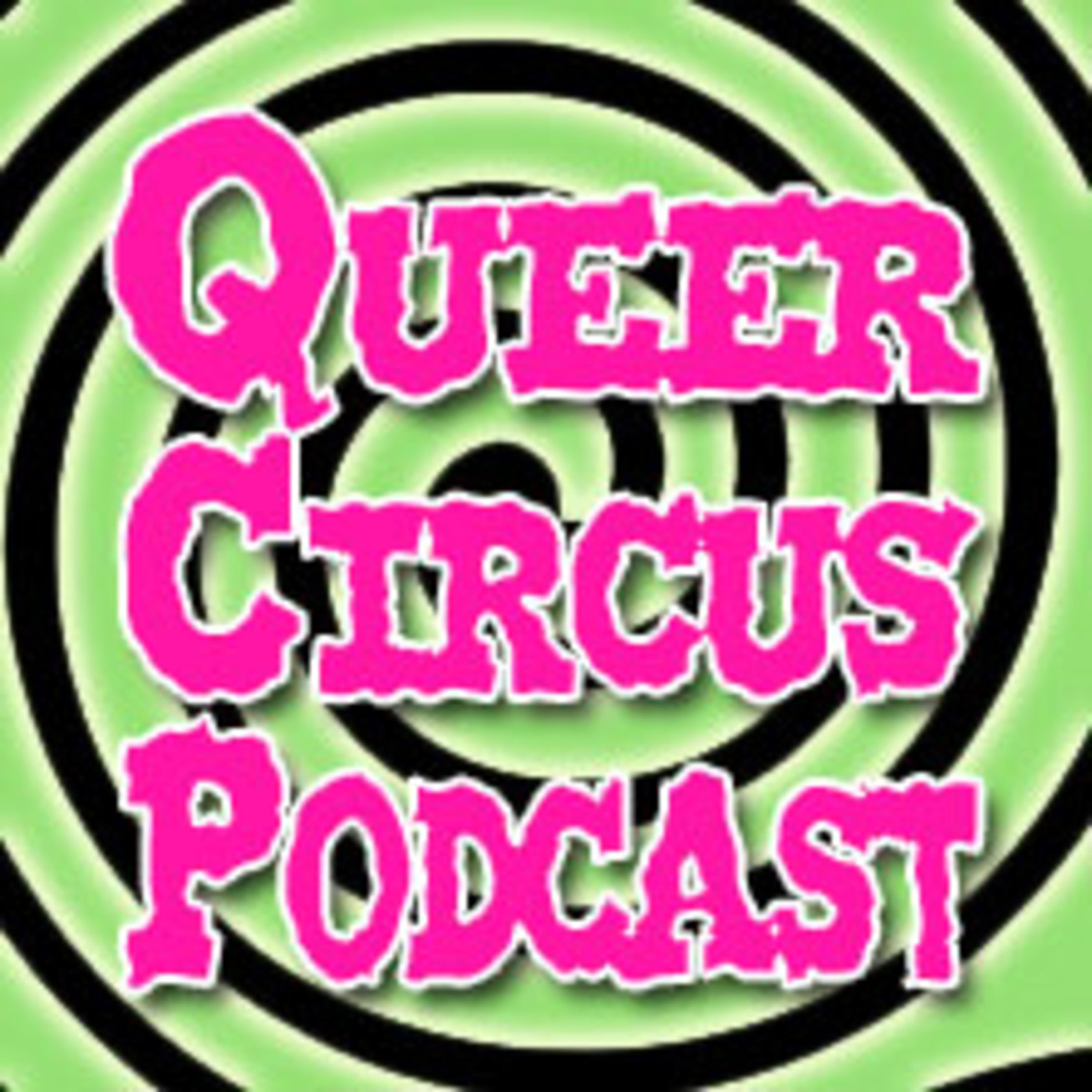 Queer Circus Podcast