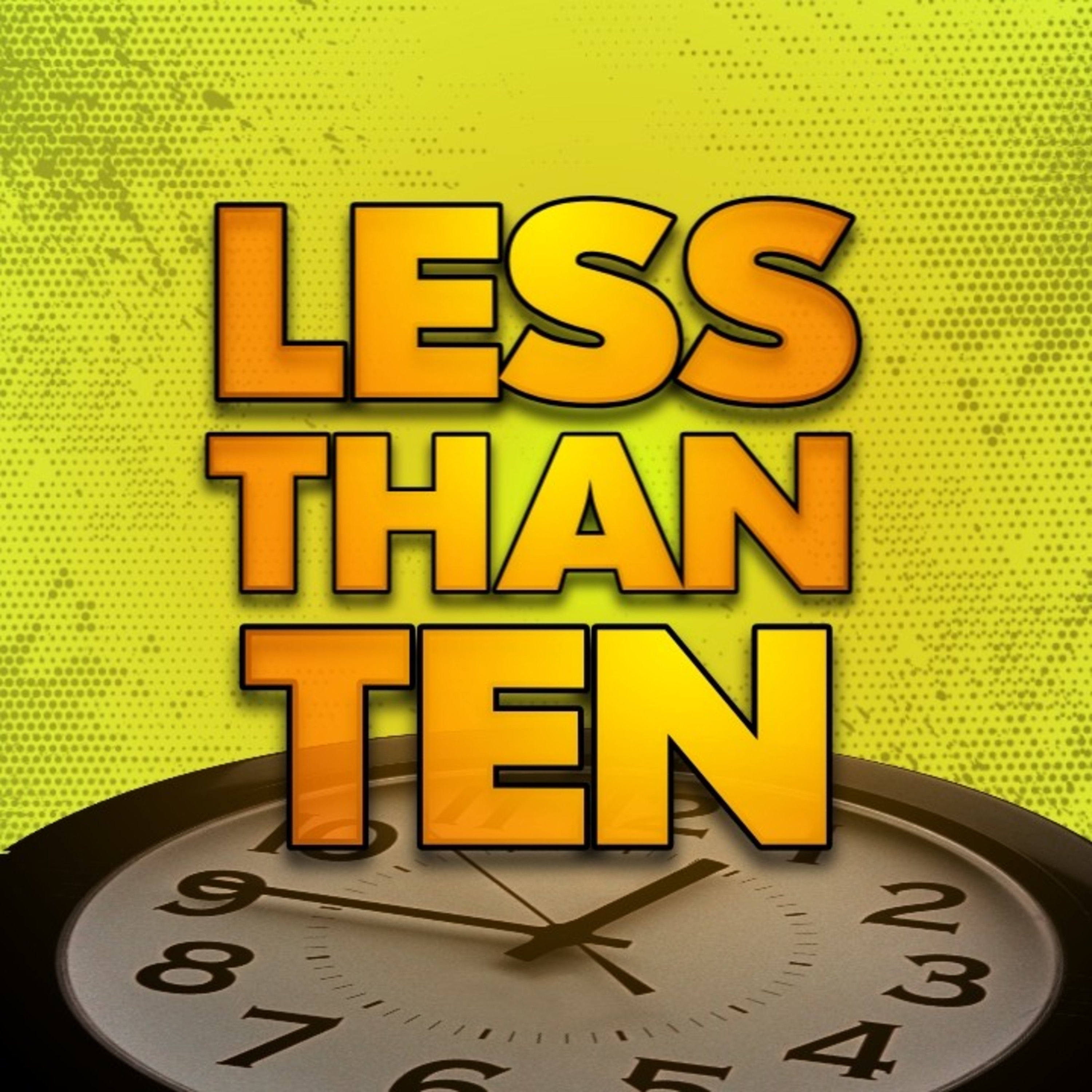 Less Than Ten