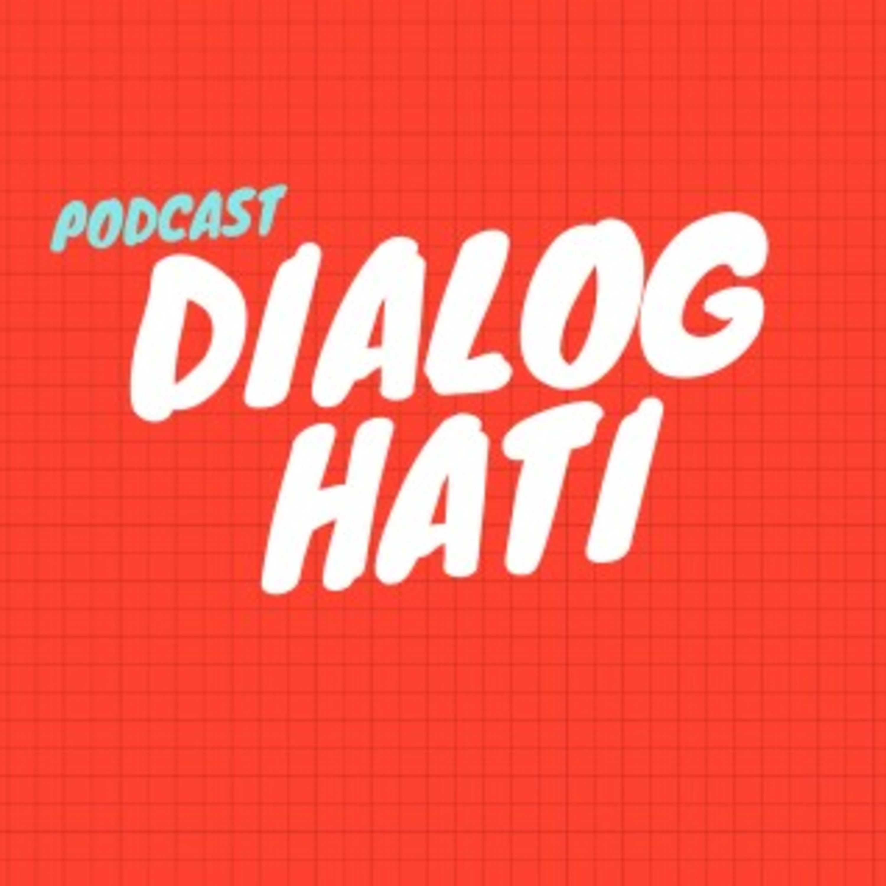 Dialog Hati