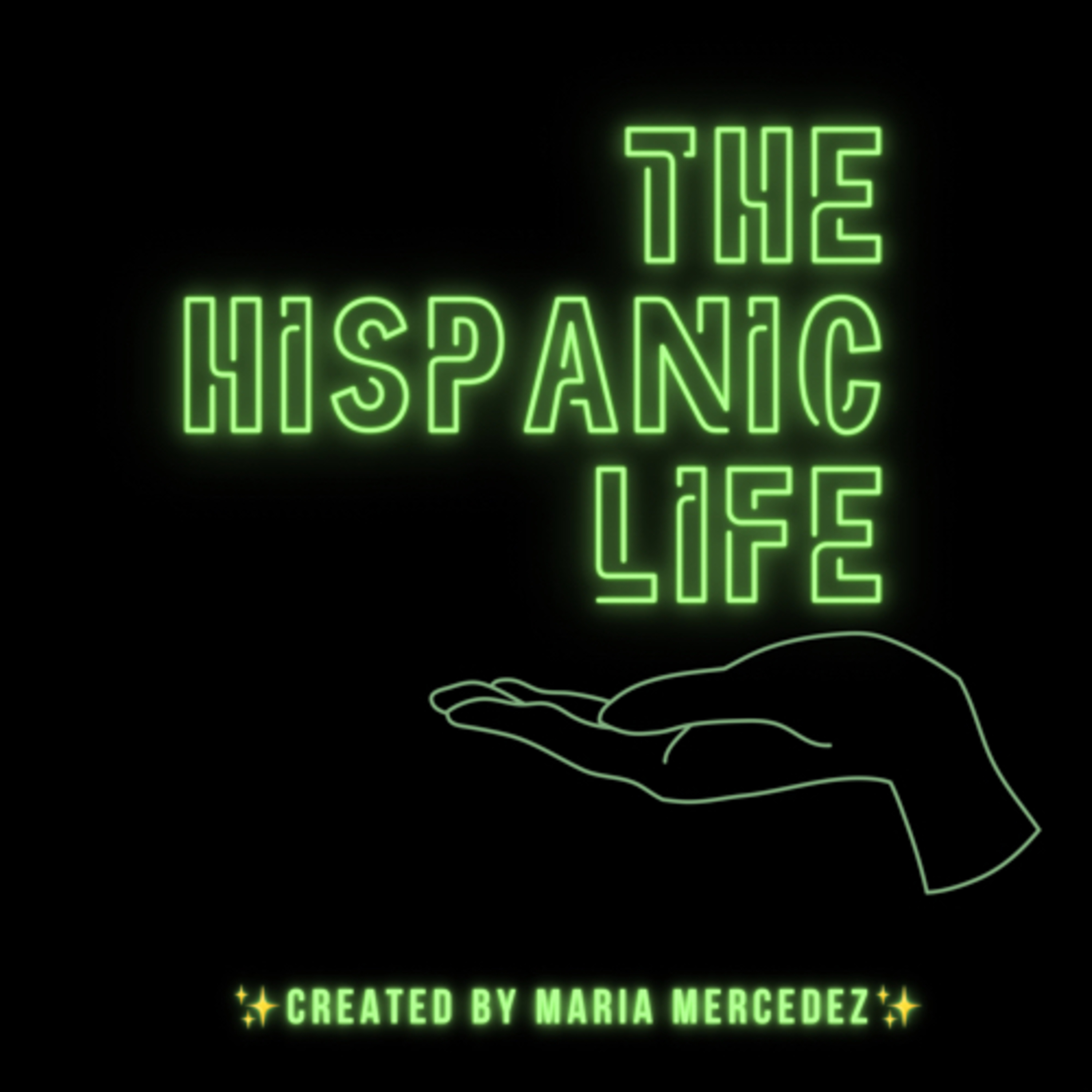 The Hispanic Life