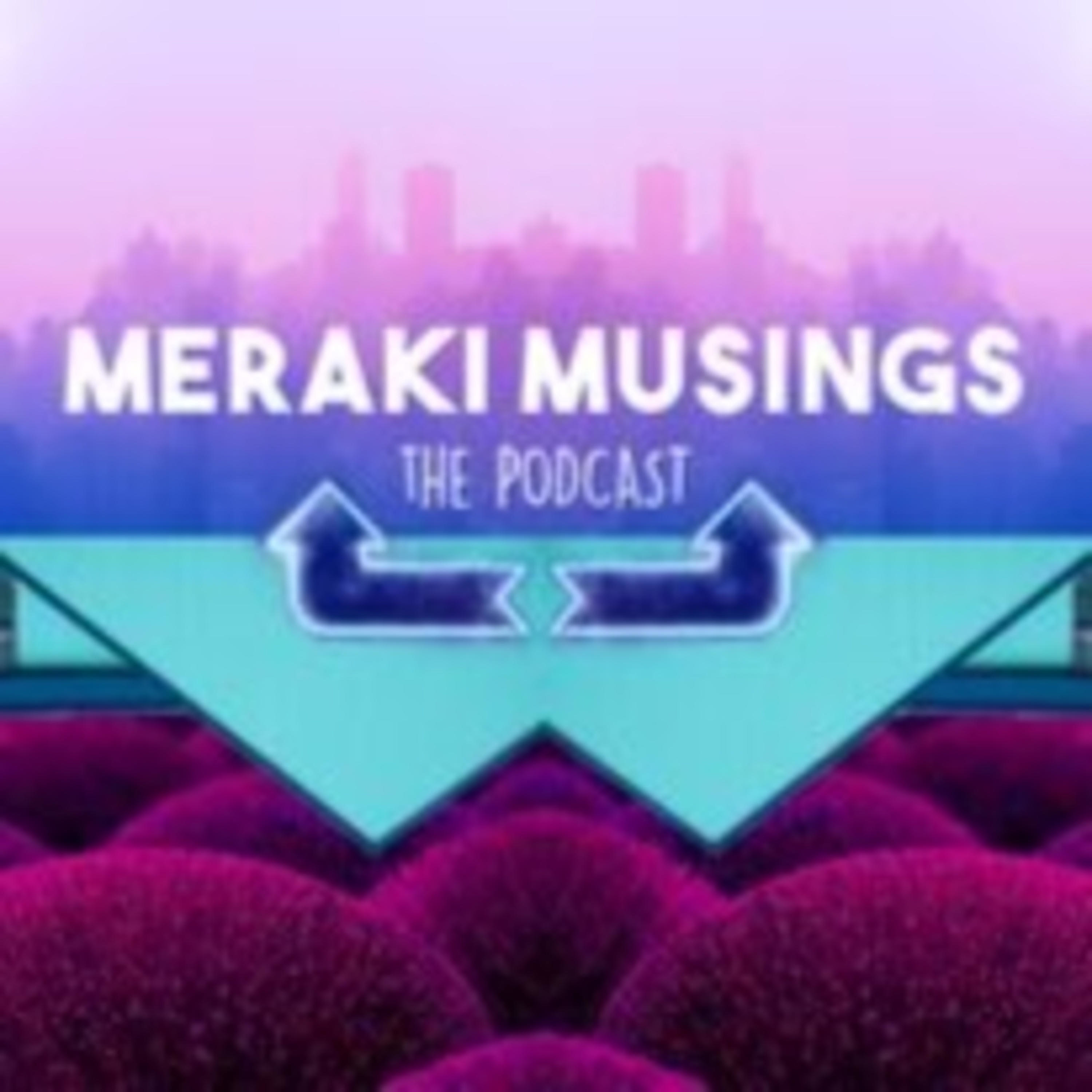 Meraki Musings podcast artwork
