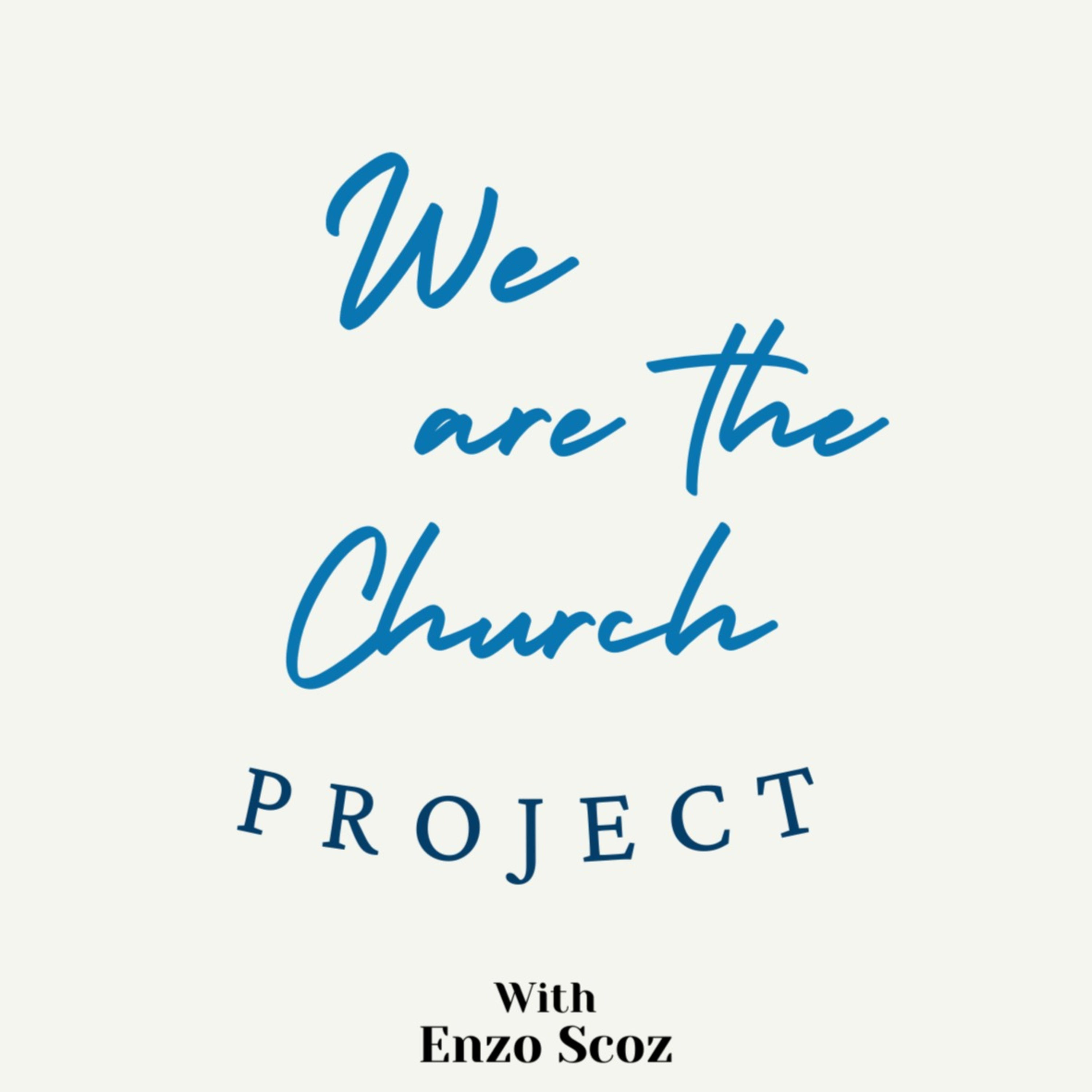 We Are The Church Project